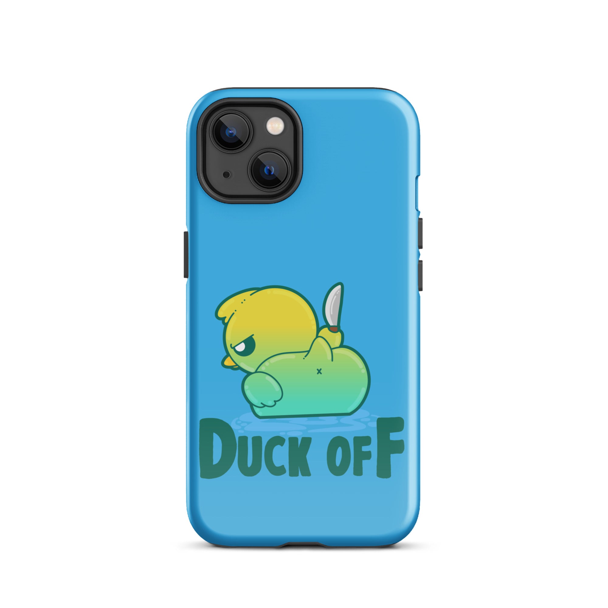 DUCK OFF - Tough Case for iPhone® - ChubbleGumLLC