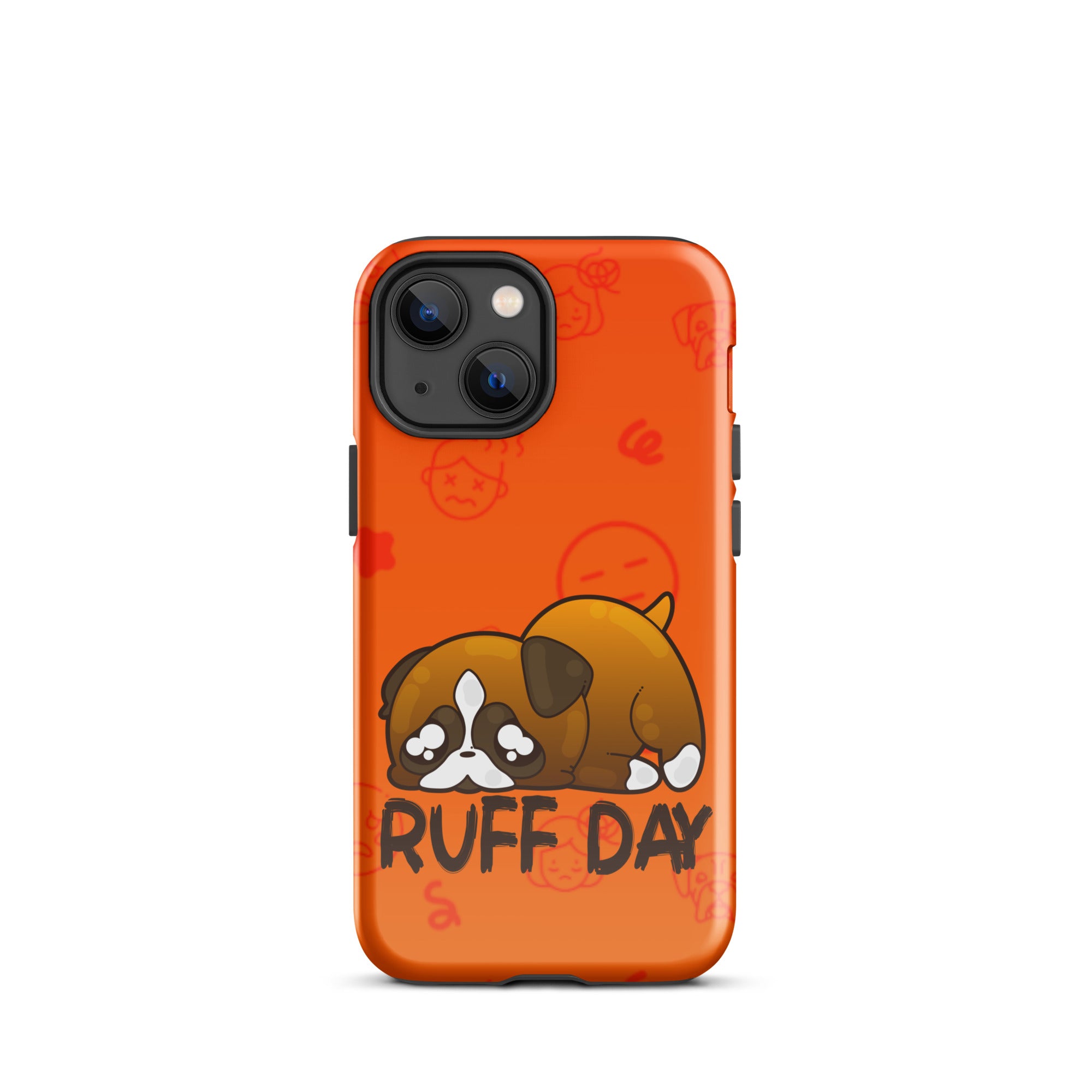 RUFF DAY W/BACKGROUND - Tough Case for iPhone®