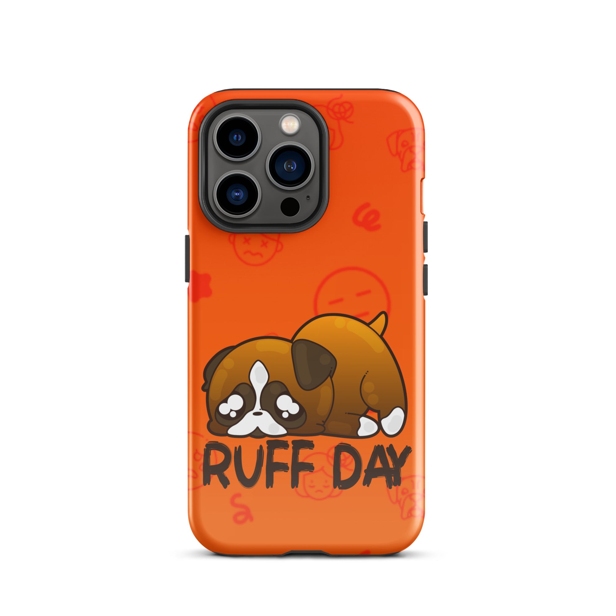 RUFF DAY W/BACKGROUND - Tough Case for iPhone®