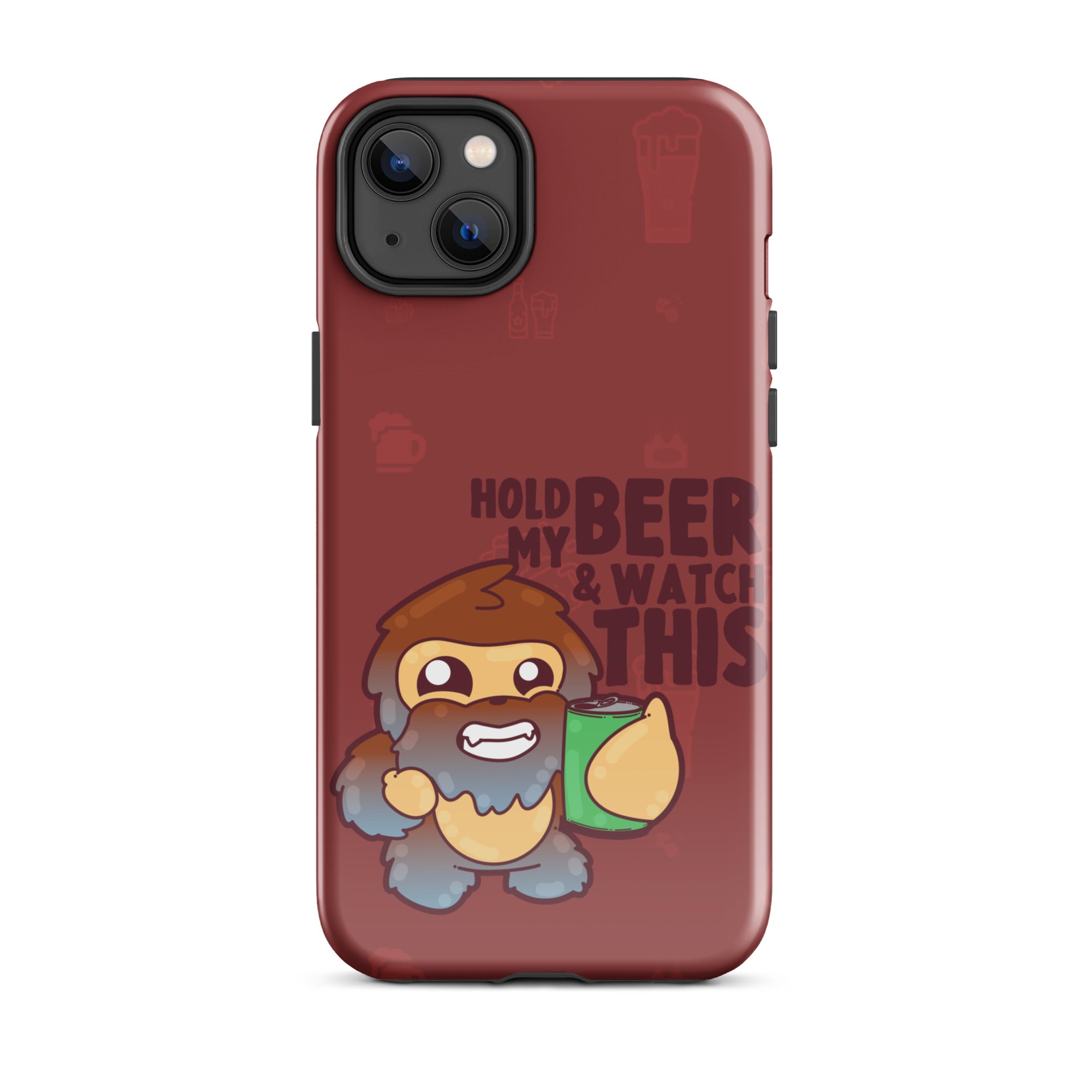 HOLD MY BEER W/BACKGROUND - Tough Case for iPhone®