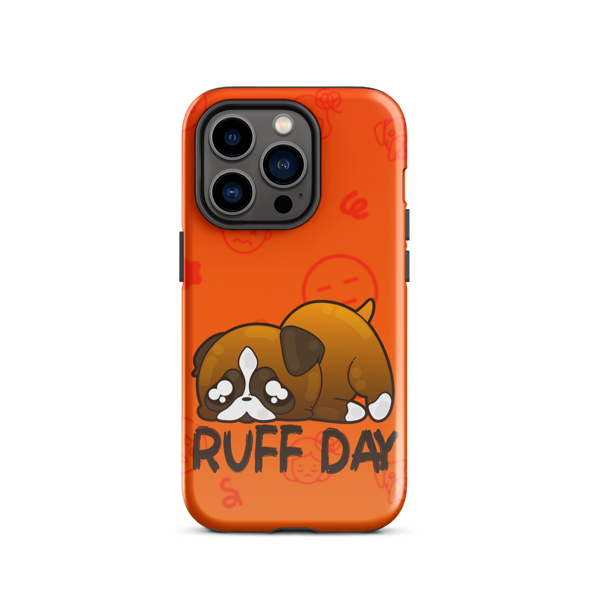 RUFF DAY W/BACKGROUND - Tough Case for iPhone®