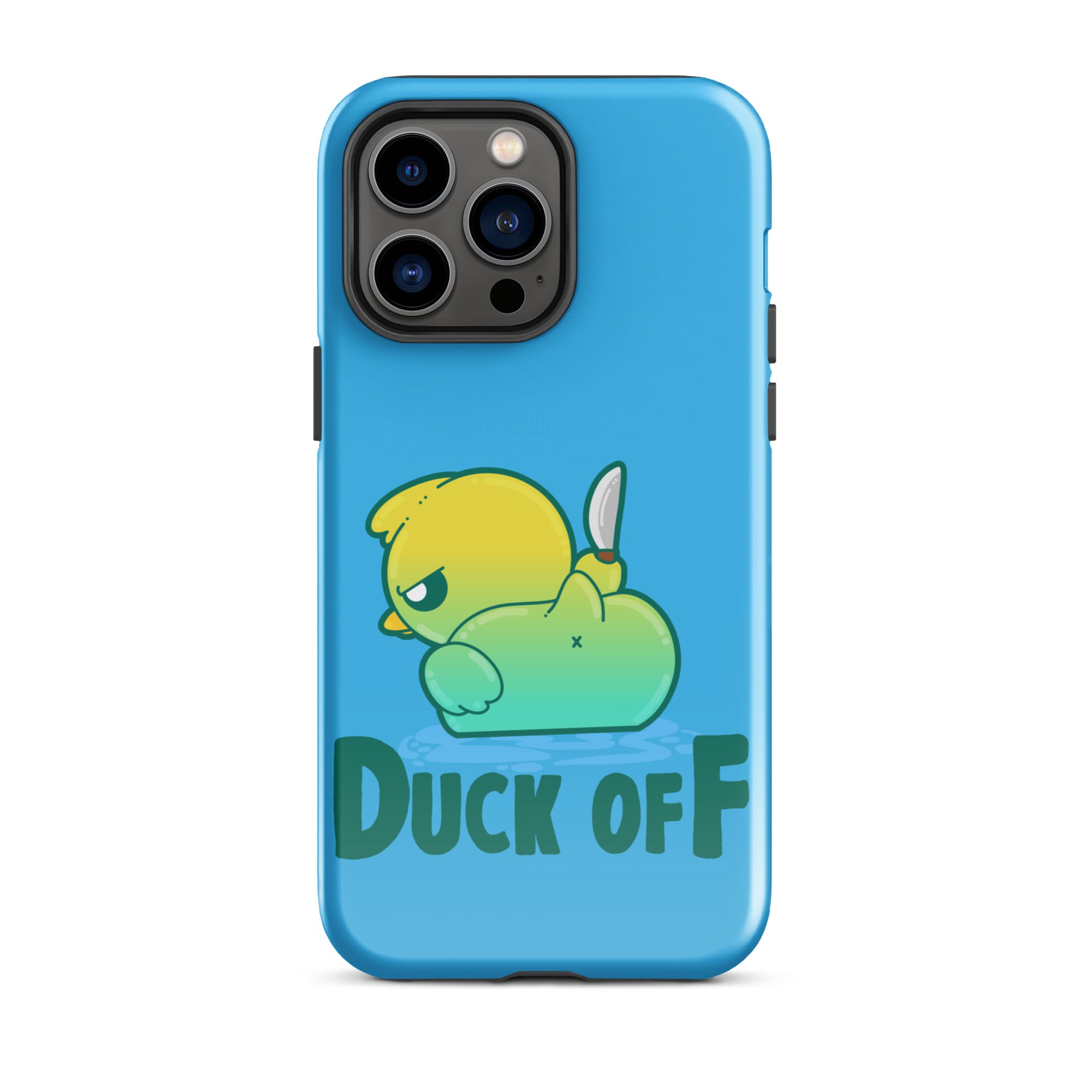 DUCK OFF - Tough Case for iPhone® - ChubbleGumLLC