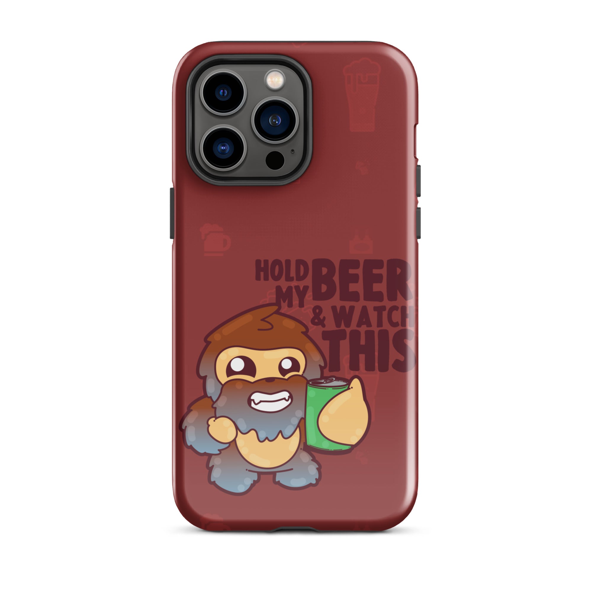 HOLD MY BEER W/BACKGROUND - Tough Case for iPhone®