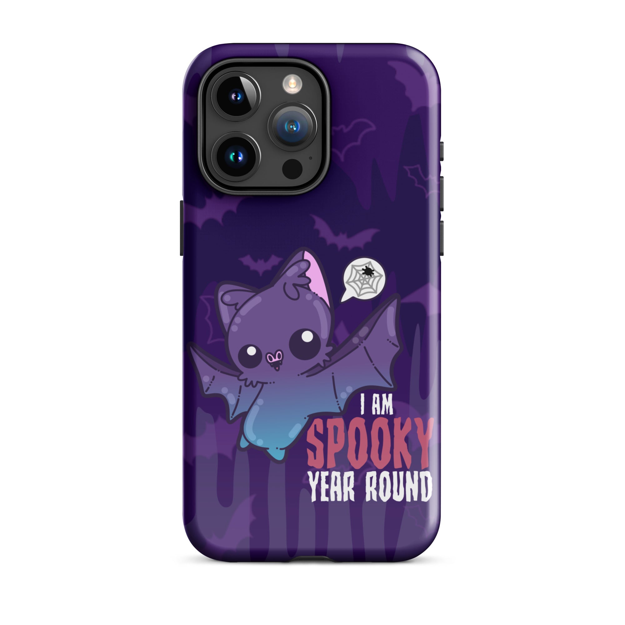 I AM SPOOKY YEAR ROUND W/BACKGROUND - Tough Case for iPhone®