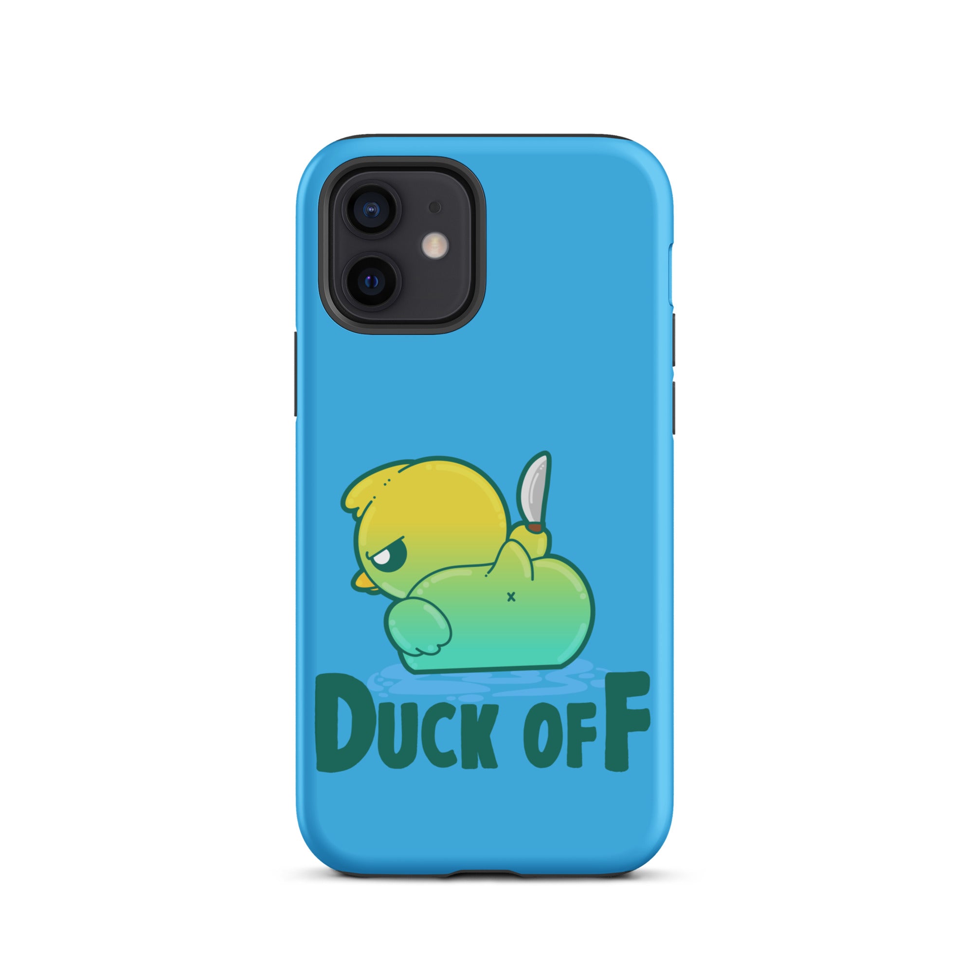 DUCK OFF - Tough Case for iPhone® - ChubbleGumLLC