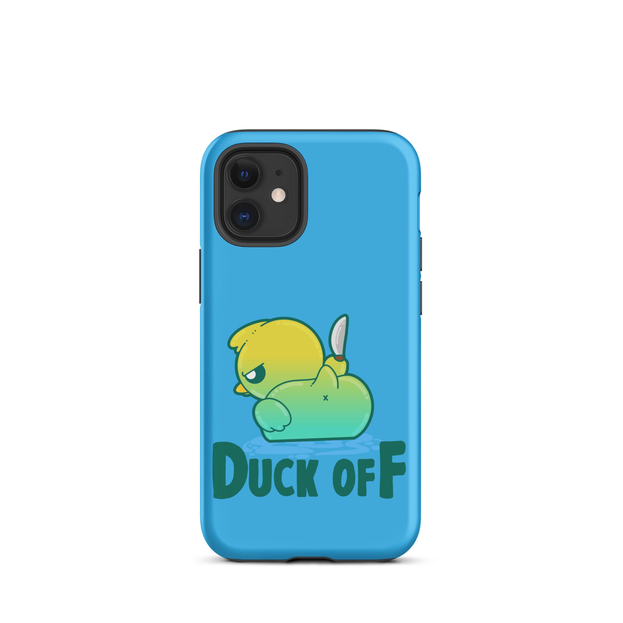 DUCK OFF - Tough Case for iPhone® - ChubbleGumLLC