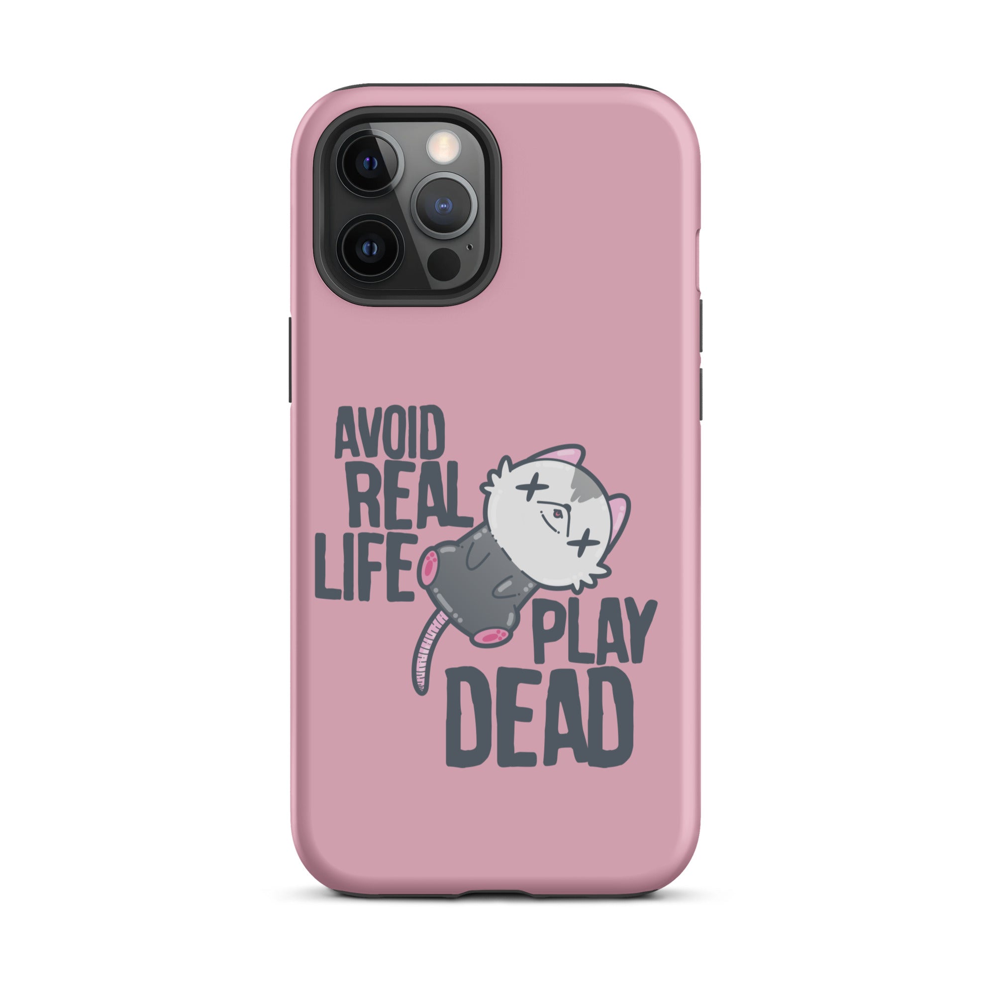 AVOID REAL LIFE PLAY DEAD - Tough Case for iPhone® - ChubbleGumLLC
