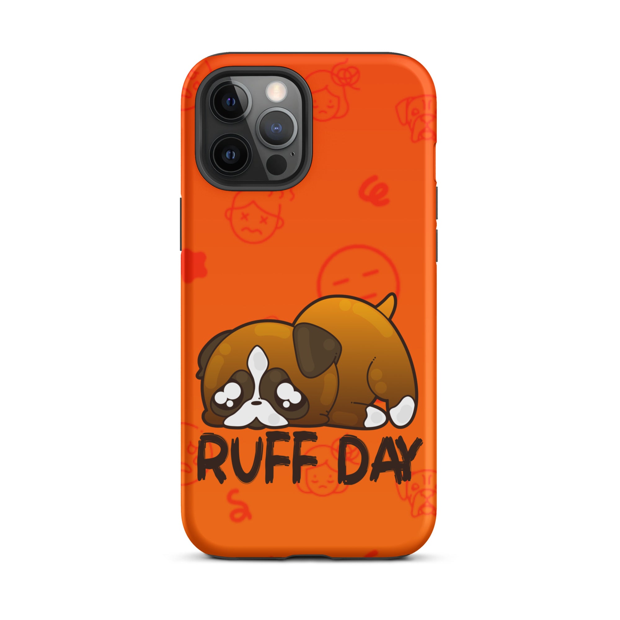 RUFF DAY W/BACKGROUND - Tough Case for iPhone®