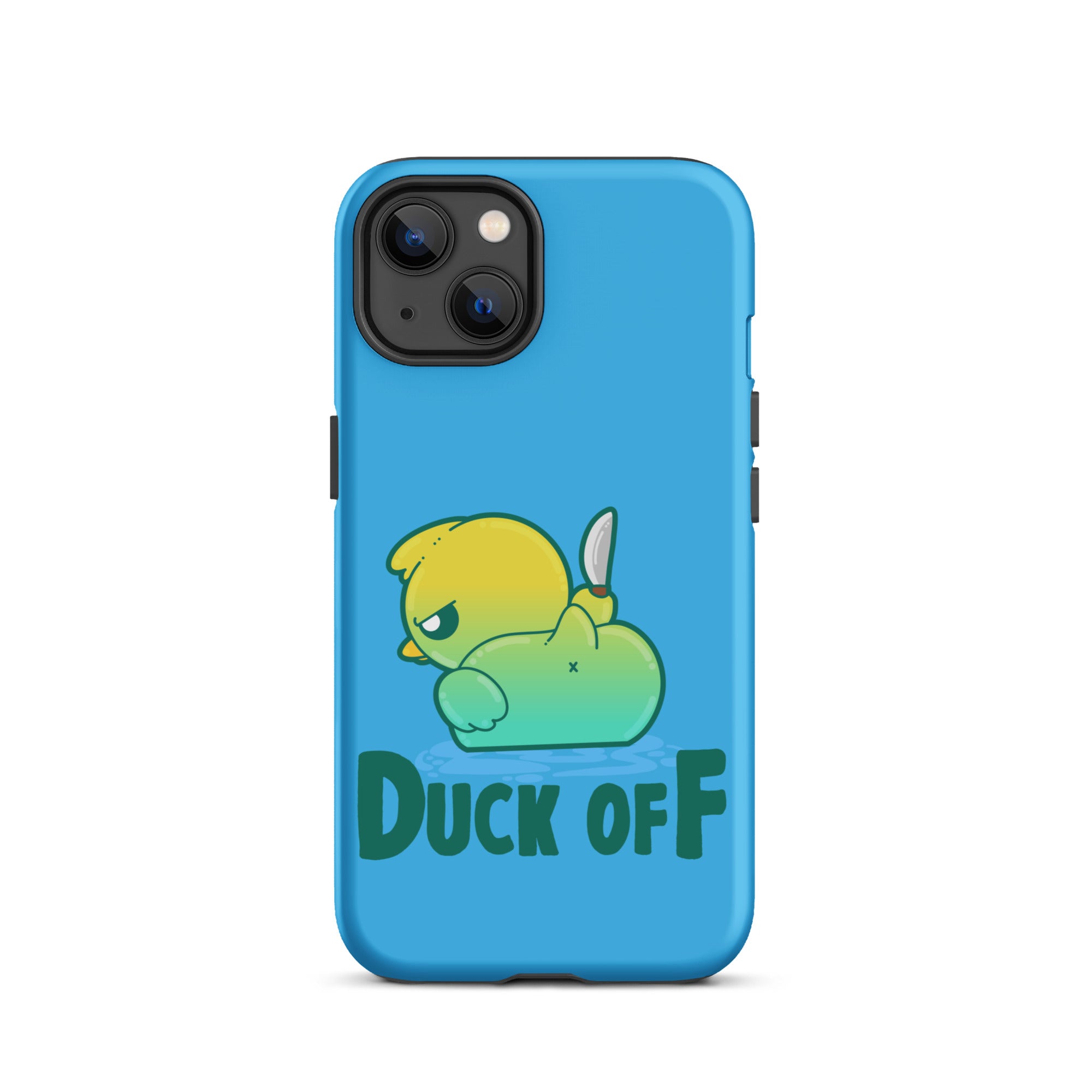 DUCK OFF - Tough Case for iPhone® - ChubbleGumLLC
