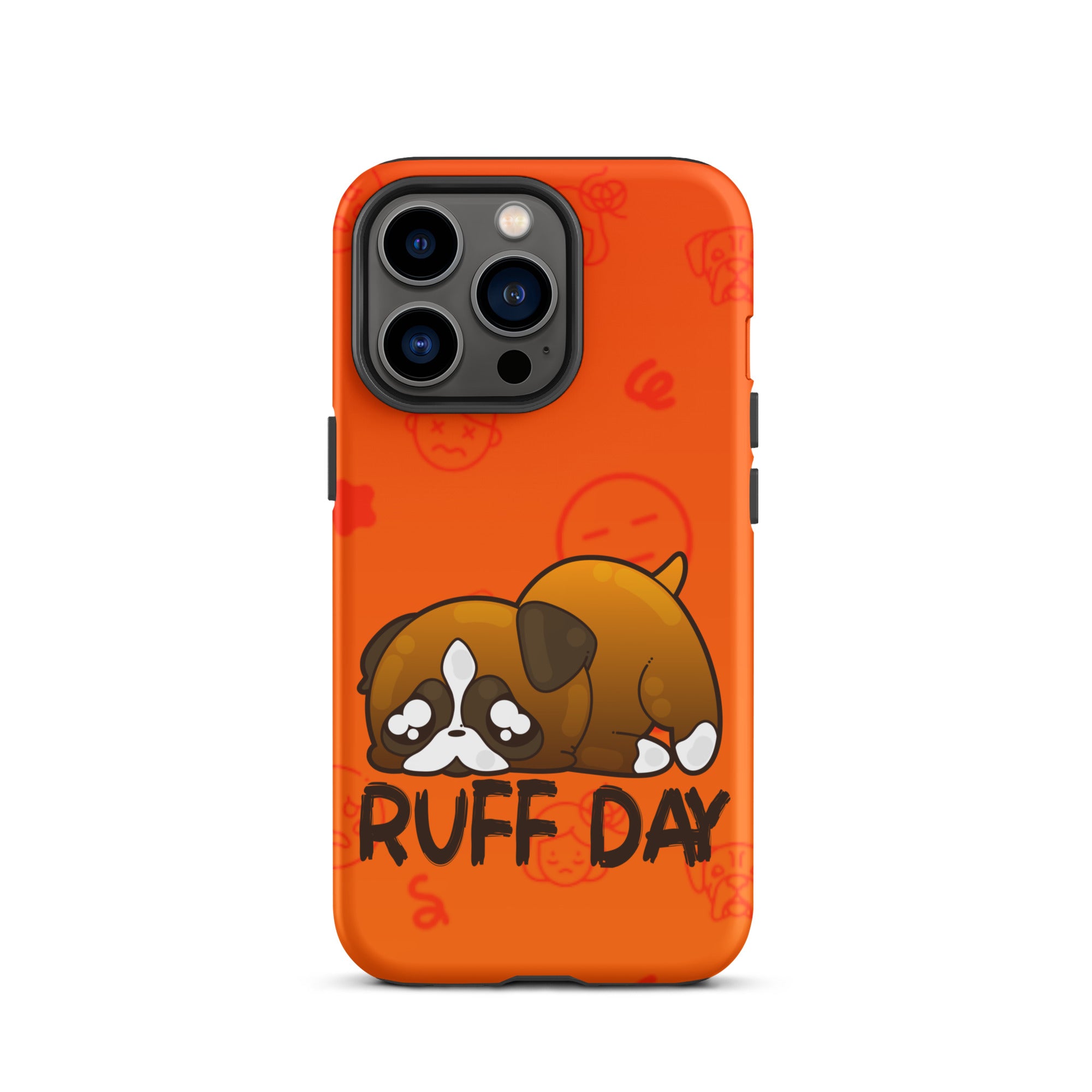 RUFF DAY W/BACKGROUND - Tough Case for iPhone®