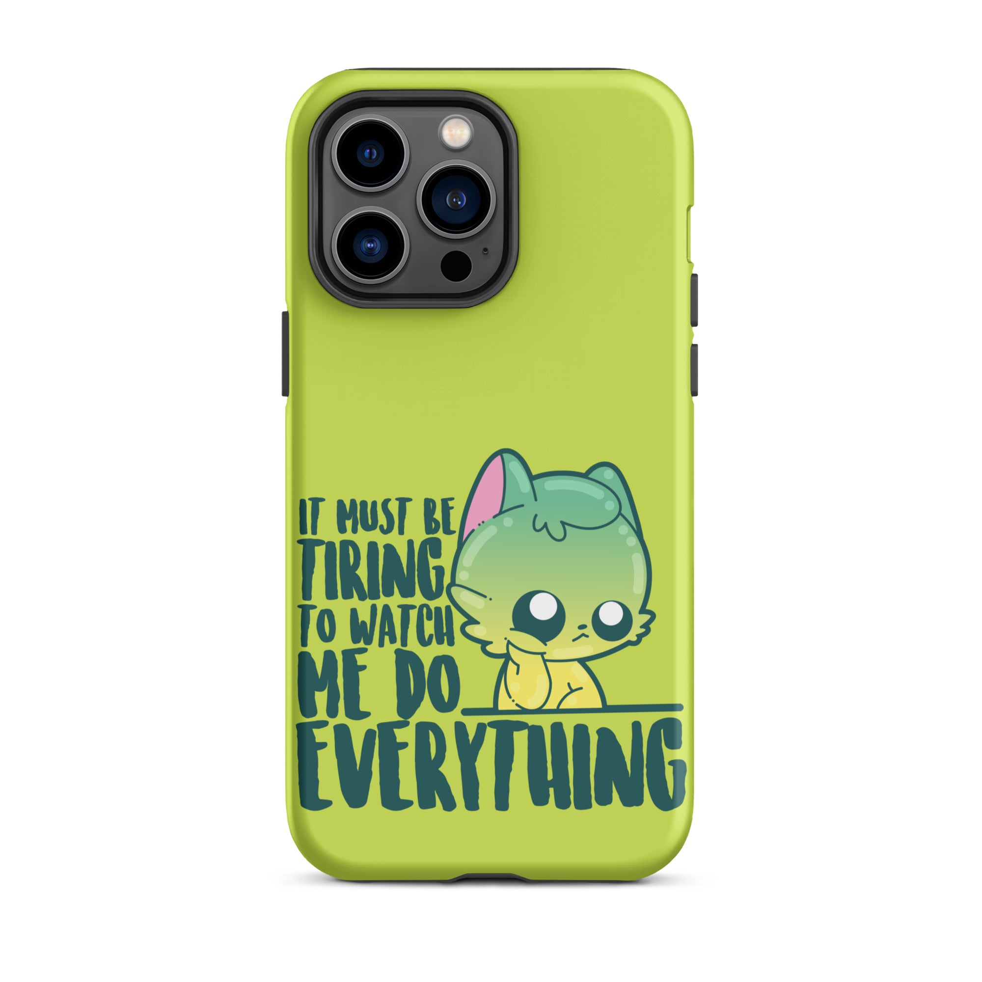 MUST BE TIRING - Tough Case for iPhone®