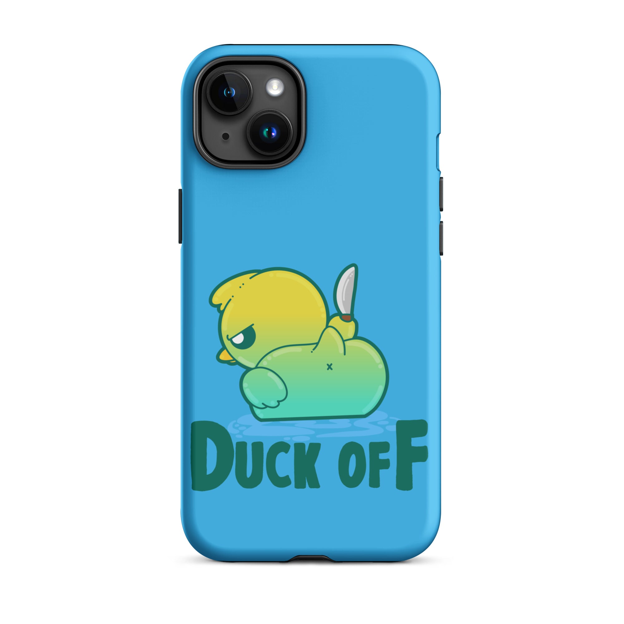 DUCK OFF - Tough Case for iPhone® - ChubbleGumLLC