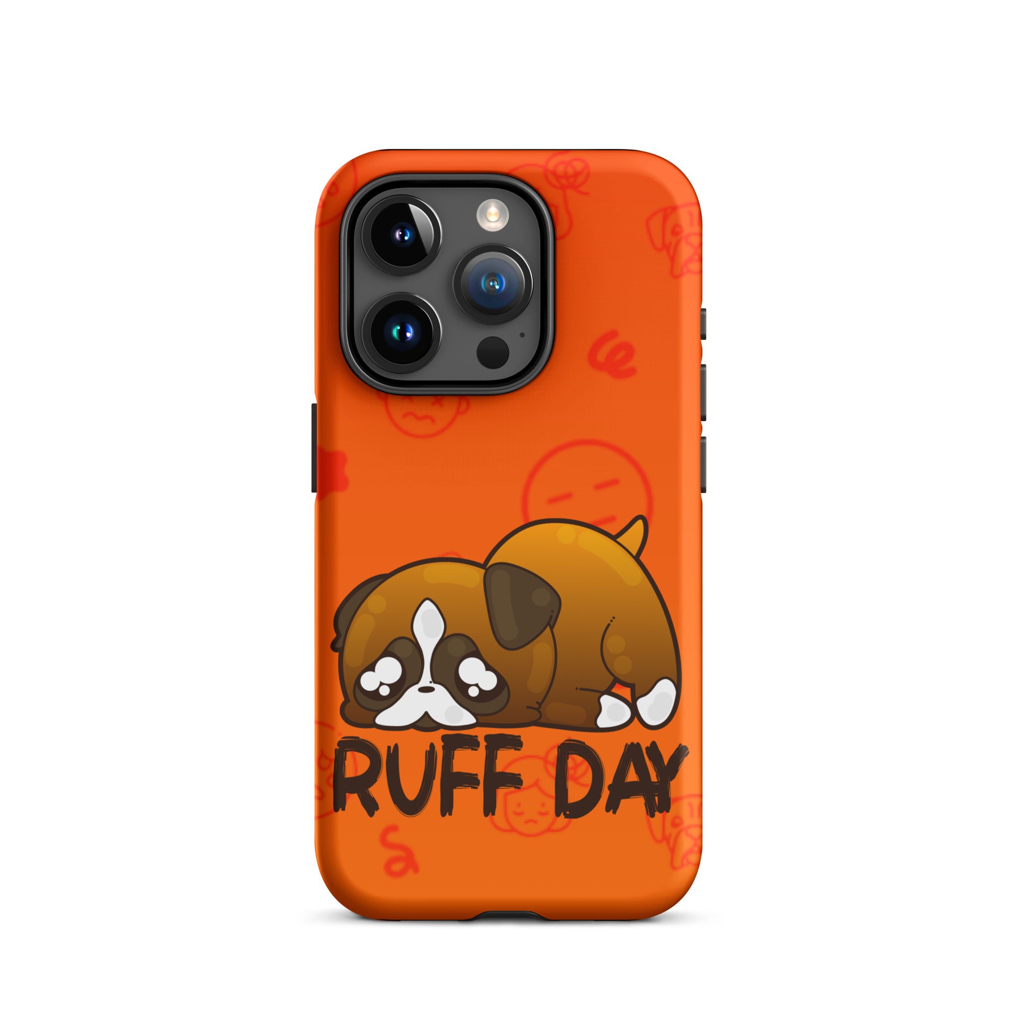 RUFF DAY W/BACKGROUND - Tough Case for iPhone®