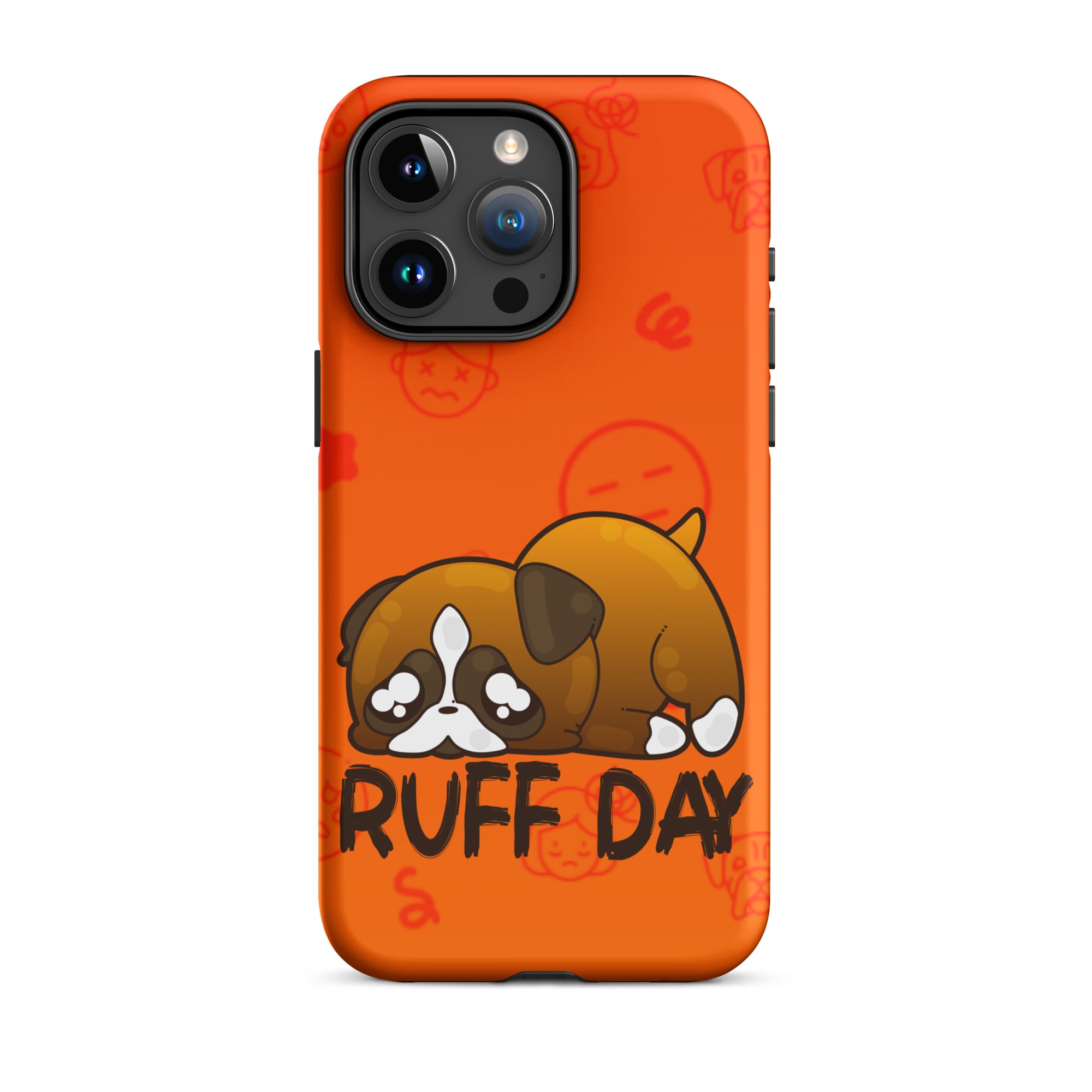RUFF DAY W/BACKGROUND - Tough Case for iPhone®