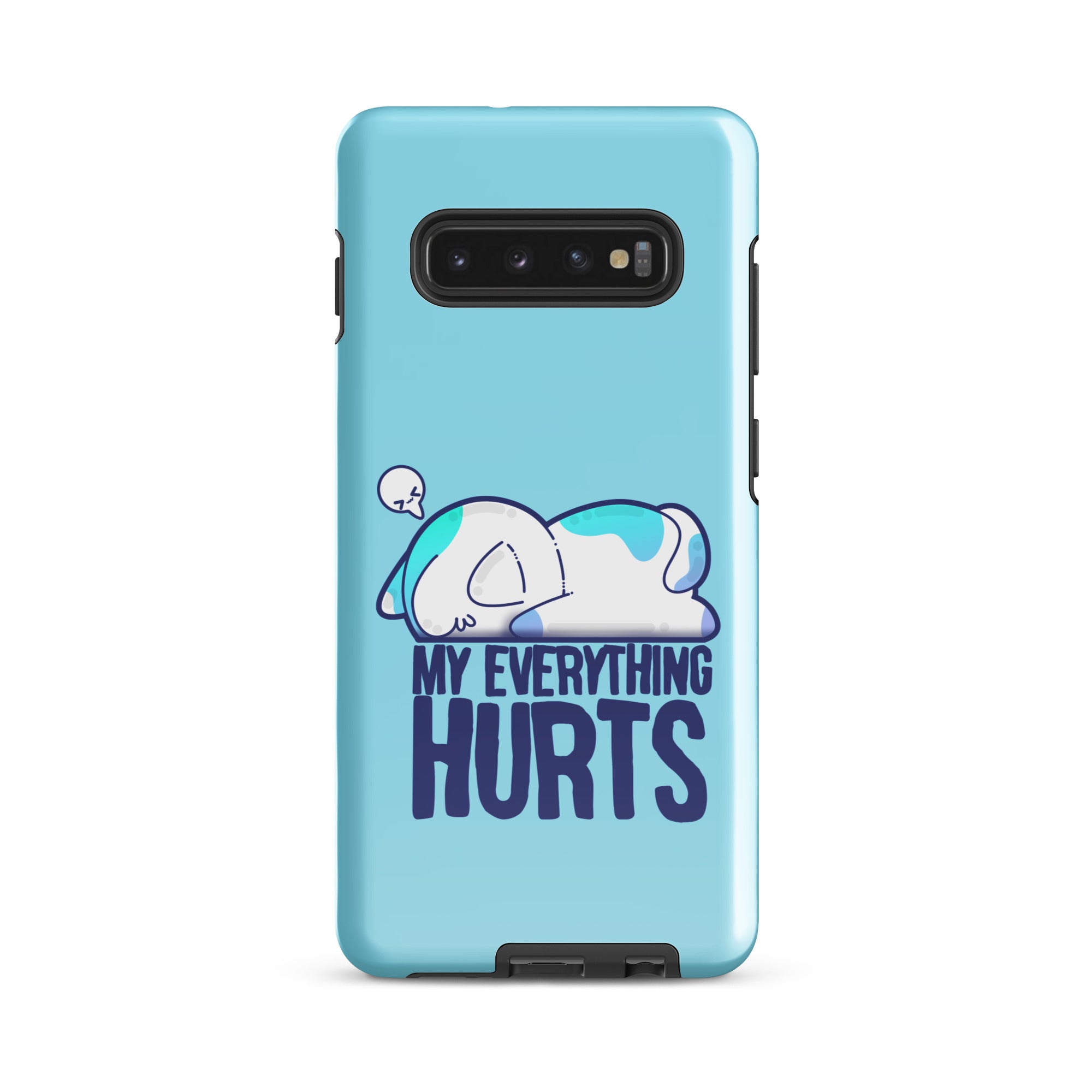 MY EVERYTHING HURTS - Tough case for Samsung® - ChubbleGumLLC