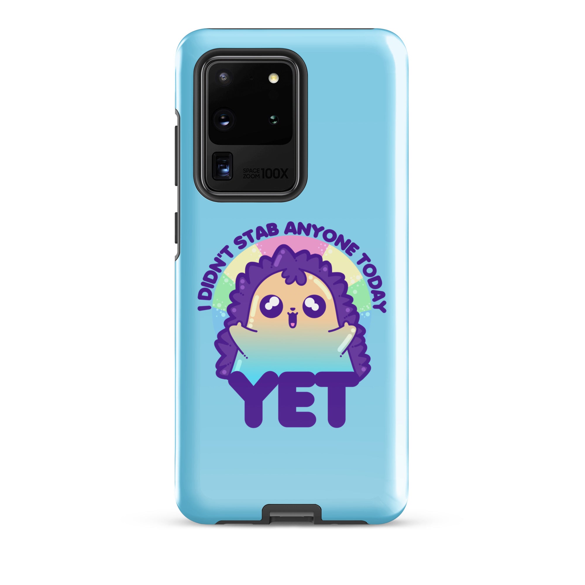 I DIDNT STAB ANYONE TODAY YET - Tough case for Samsung® - ChubbleGumLLC