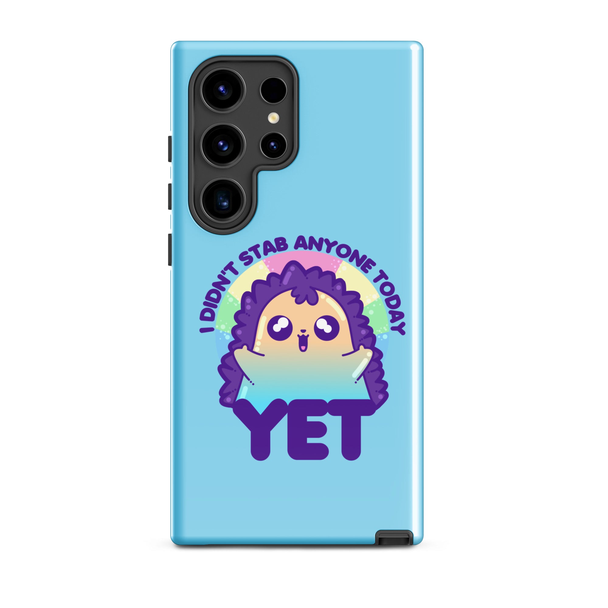 I DIDNT STAB ANYONE TODAY YET - Tough case for Samsung® - ChubbleGumLLC
