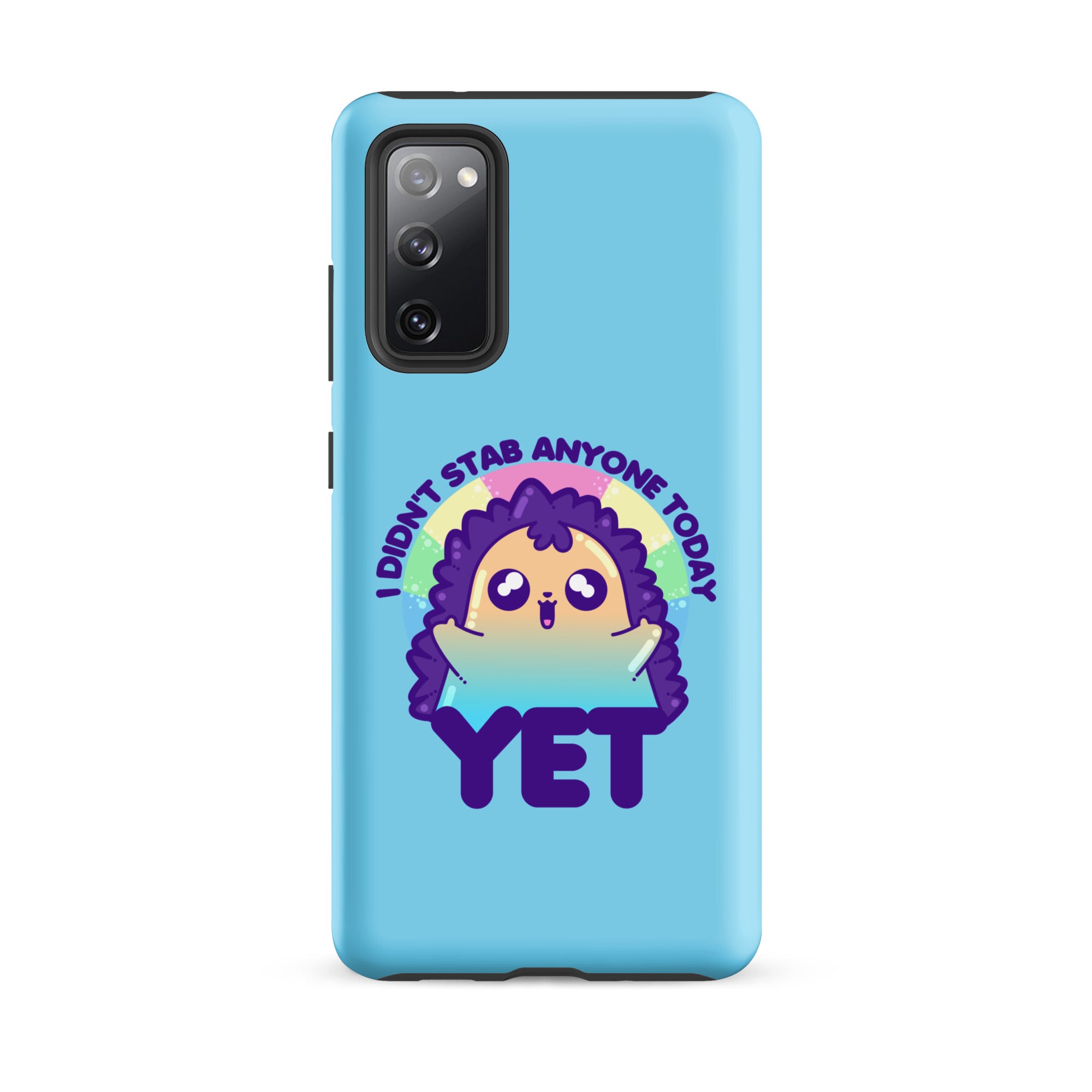I DIDNT STAB ANYONE TODAY YET - Tough case for Samsung® - ChubbleGumLLC