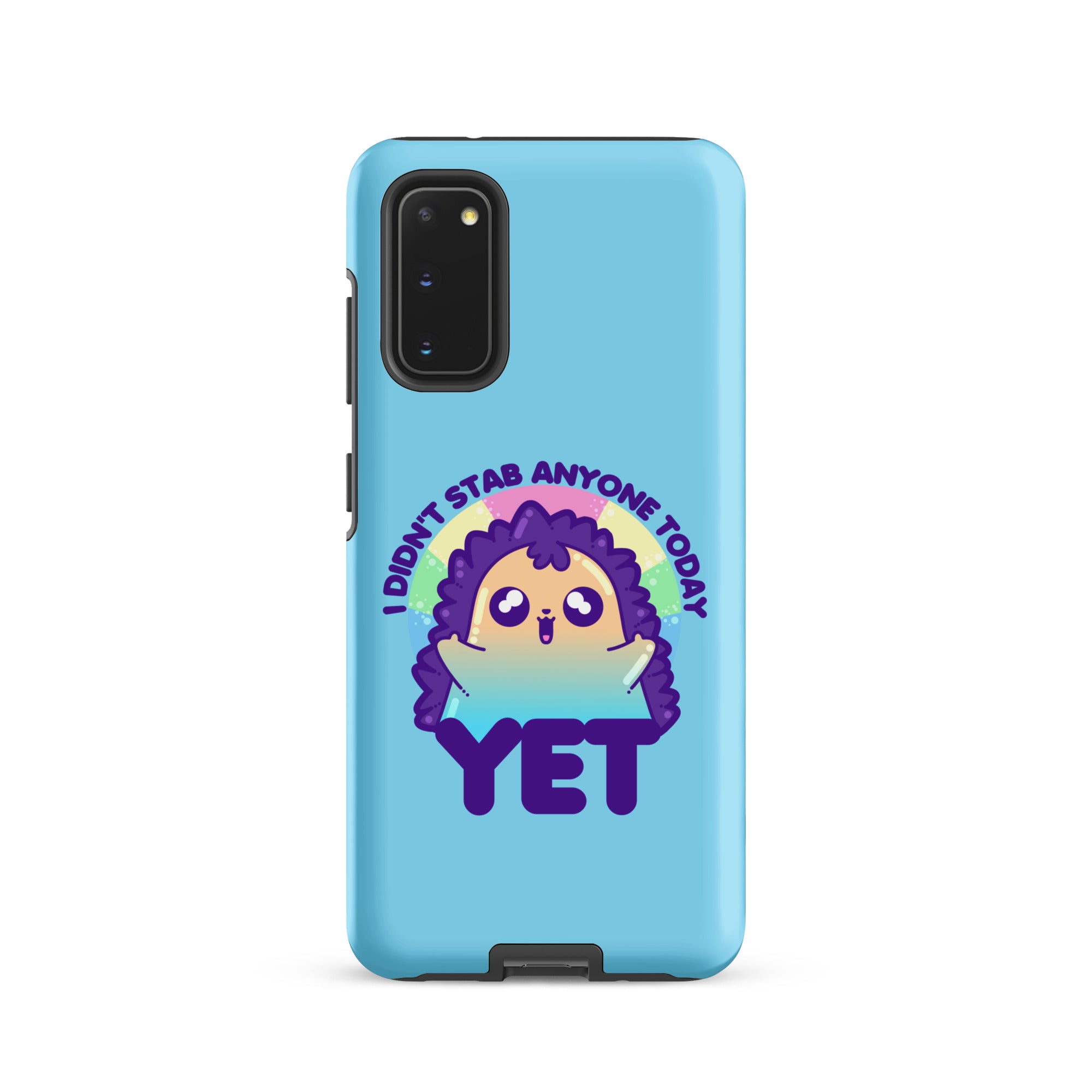 I DIDNT STAB ANYONE TODAY YET - Tough case for Samsung® - ChubbleGumLLC