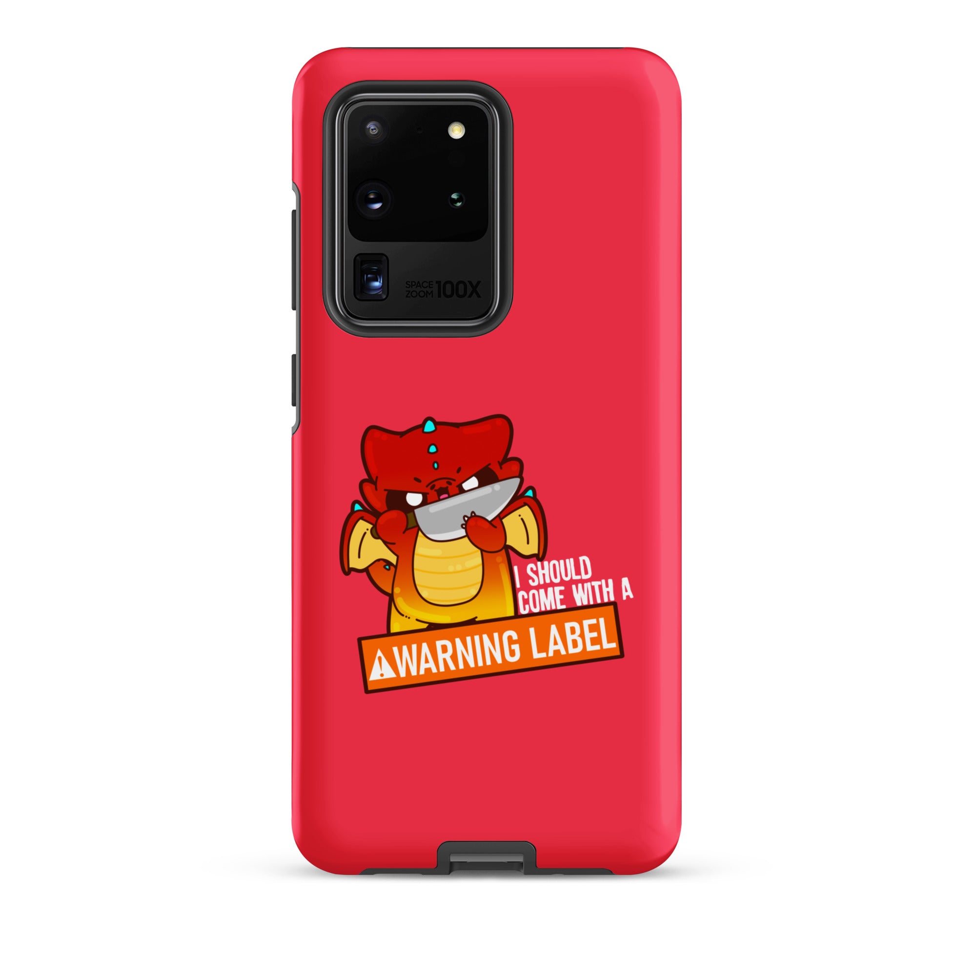 I SHOULD COME WITH A WARNING LABEL - Tough case for Samsung® - ChubbleGumLLC