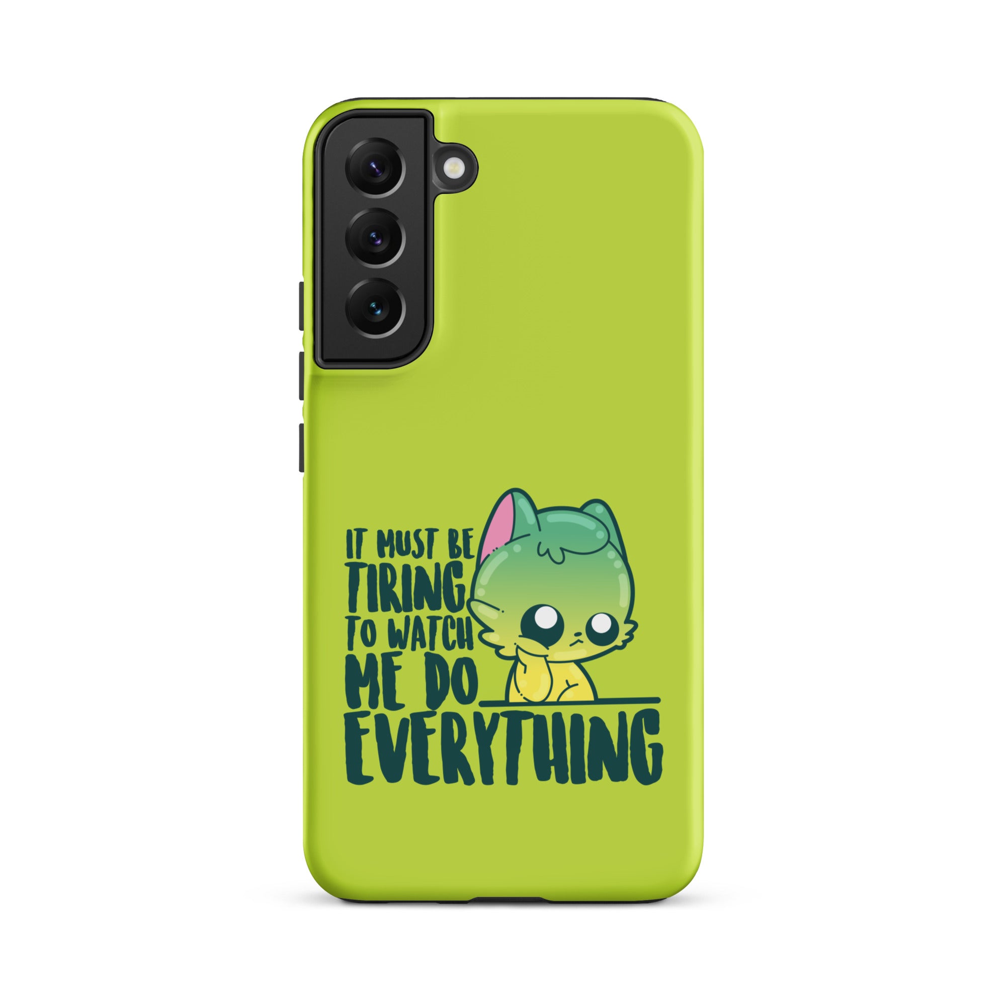 MUST BE TIRING - Tough case for Samsung®
