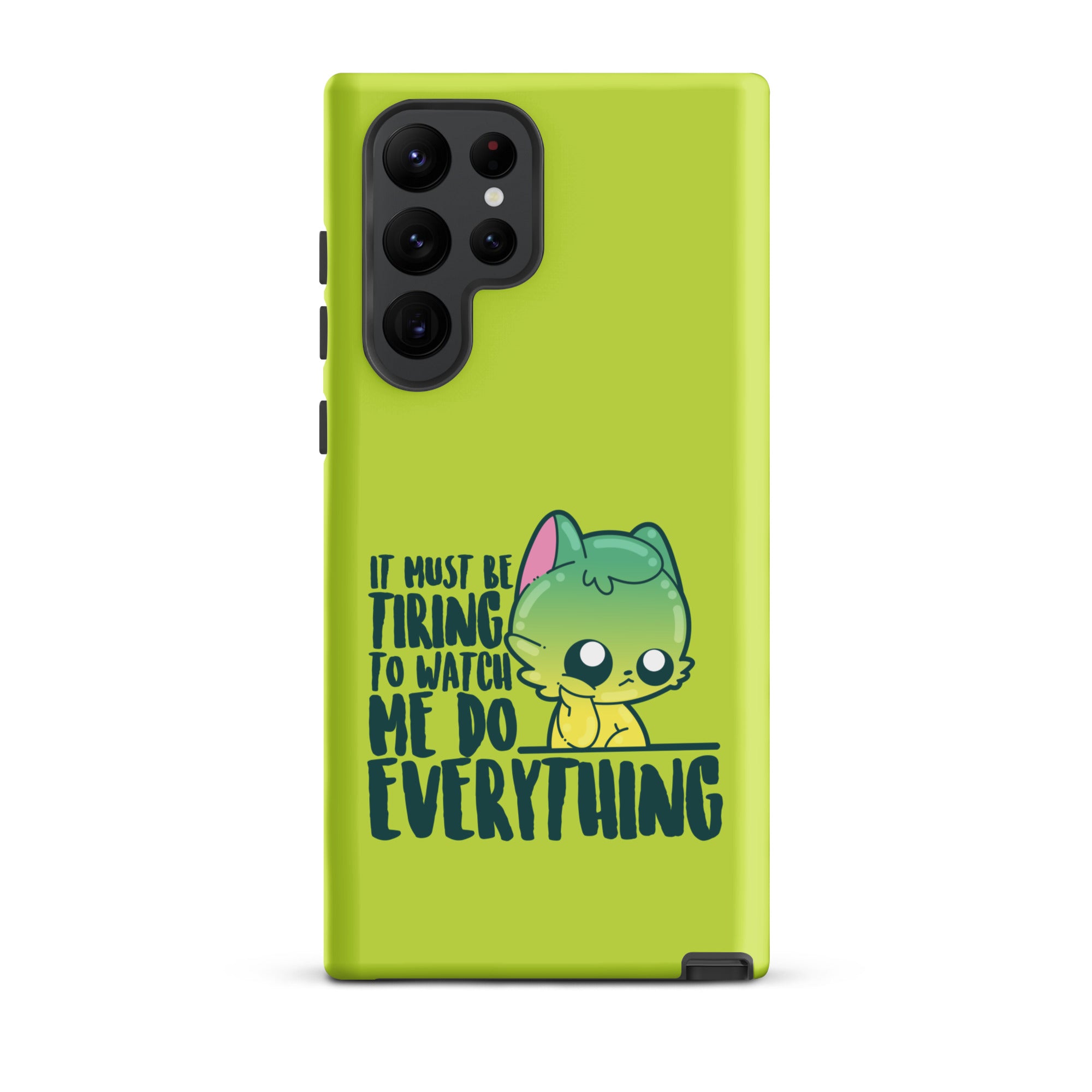 MUST BE TIRING - Tough case for Samsung®