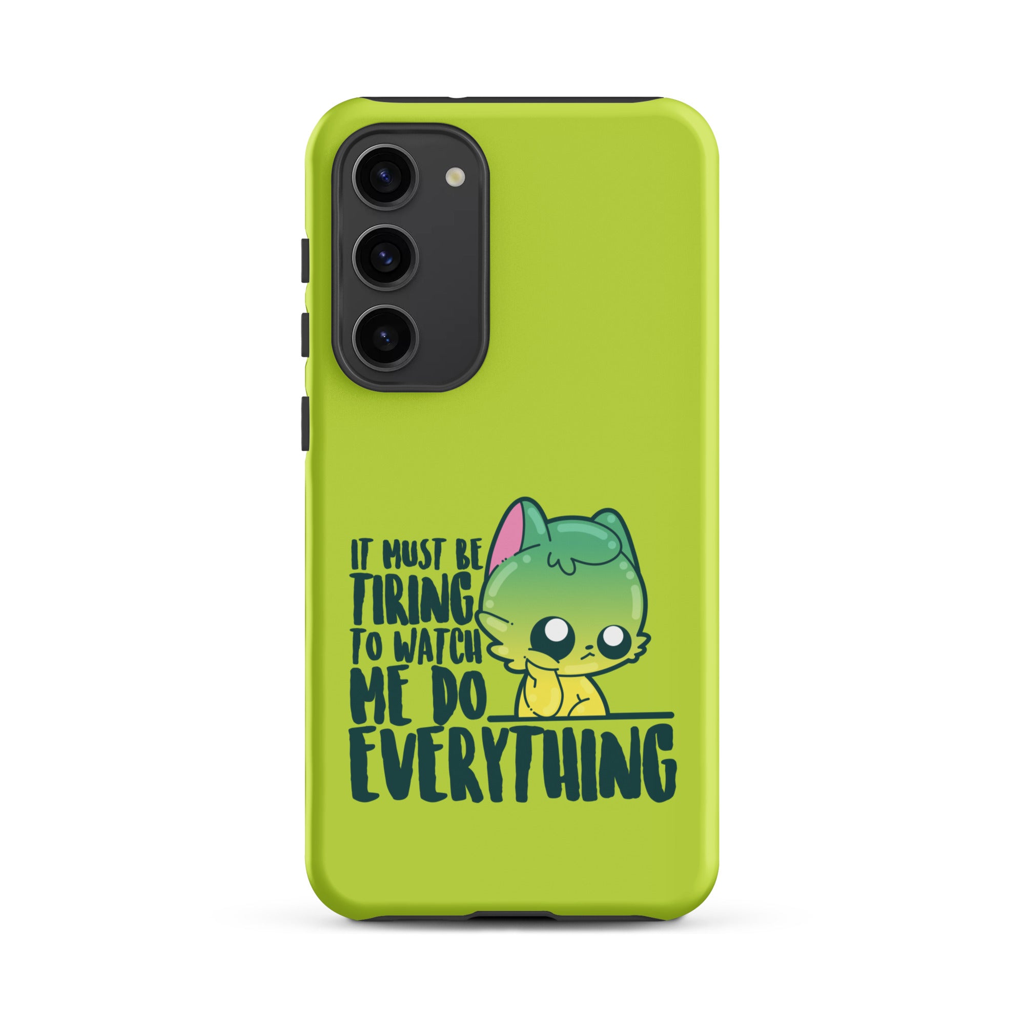 MUST BE TIRING - Tough case for Samsung®