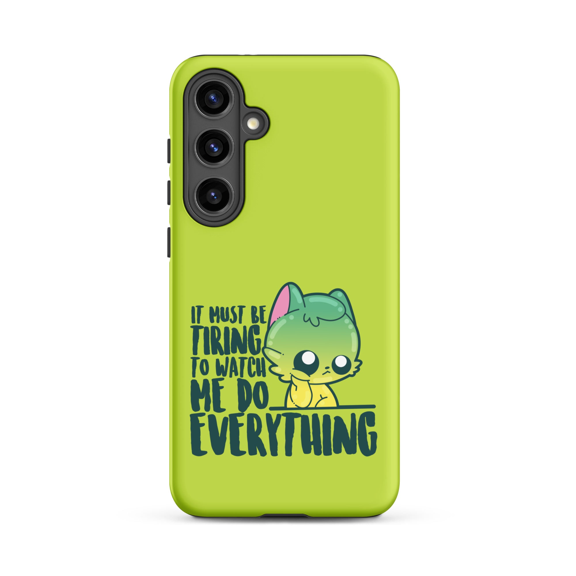 MUST BE TIRING - Tough case for Samsung®