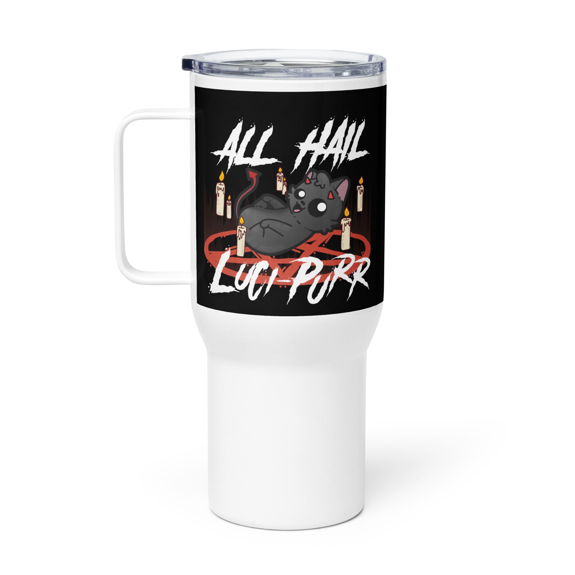 ALL HAIL LUCIPURR - 25 oz Travel Mug - ChubbleGumLLC