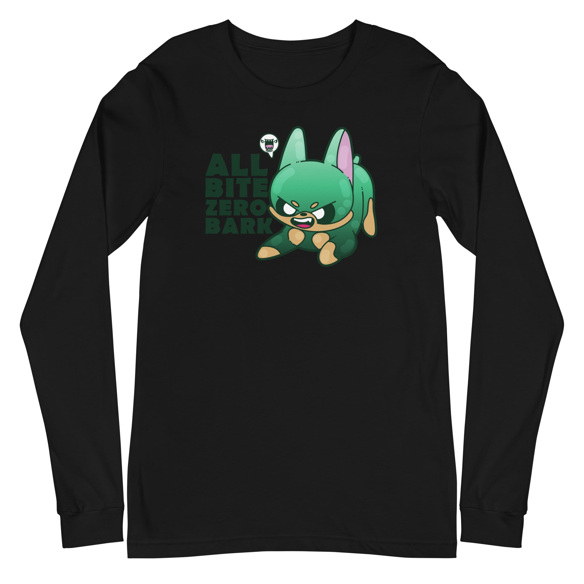 ALL BITE ZERO BARK - Long Sleeve Tee - ChubbleGumLLC