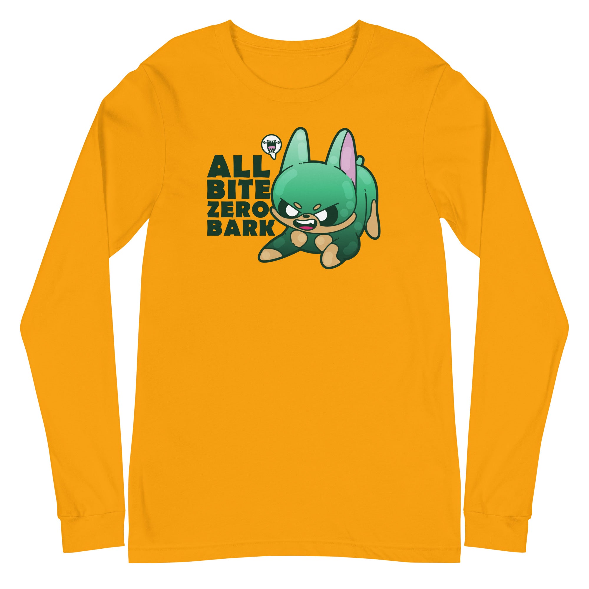 ALL BITE ZERO BARK - Long Sleeve Tee - ChubbleGumLLC