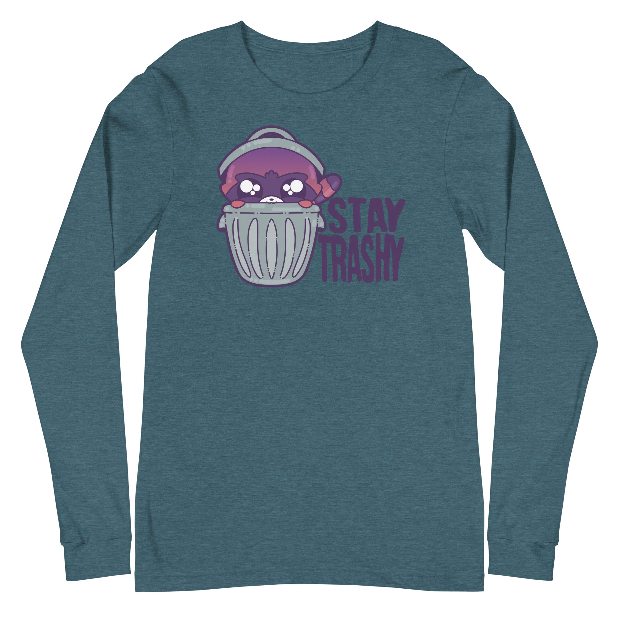 STAY TRASHY - Long Sleeve Tee