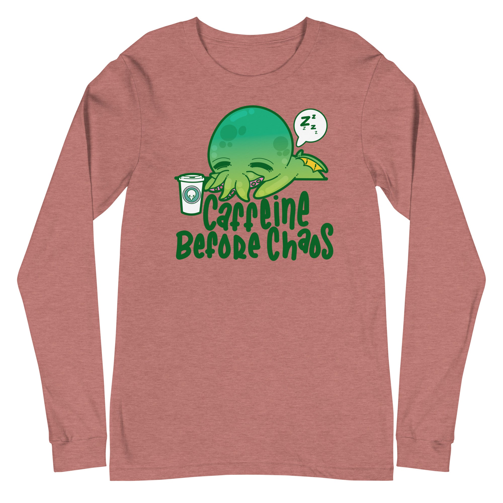 CAFFEINE BEFORE CHAOS - Long Sleeve Tee - ChubbleGumLLC