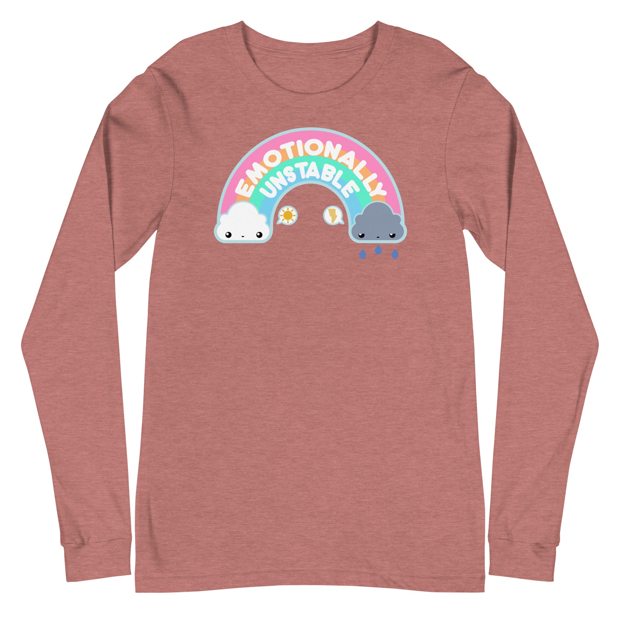 EMOTIONALLY UNSTABLE - Long Sleeve Tee - ChubbleGumLLC