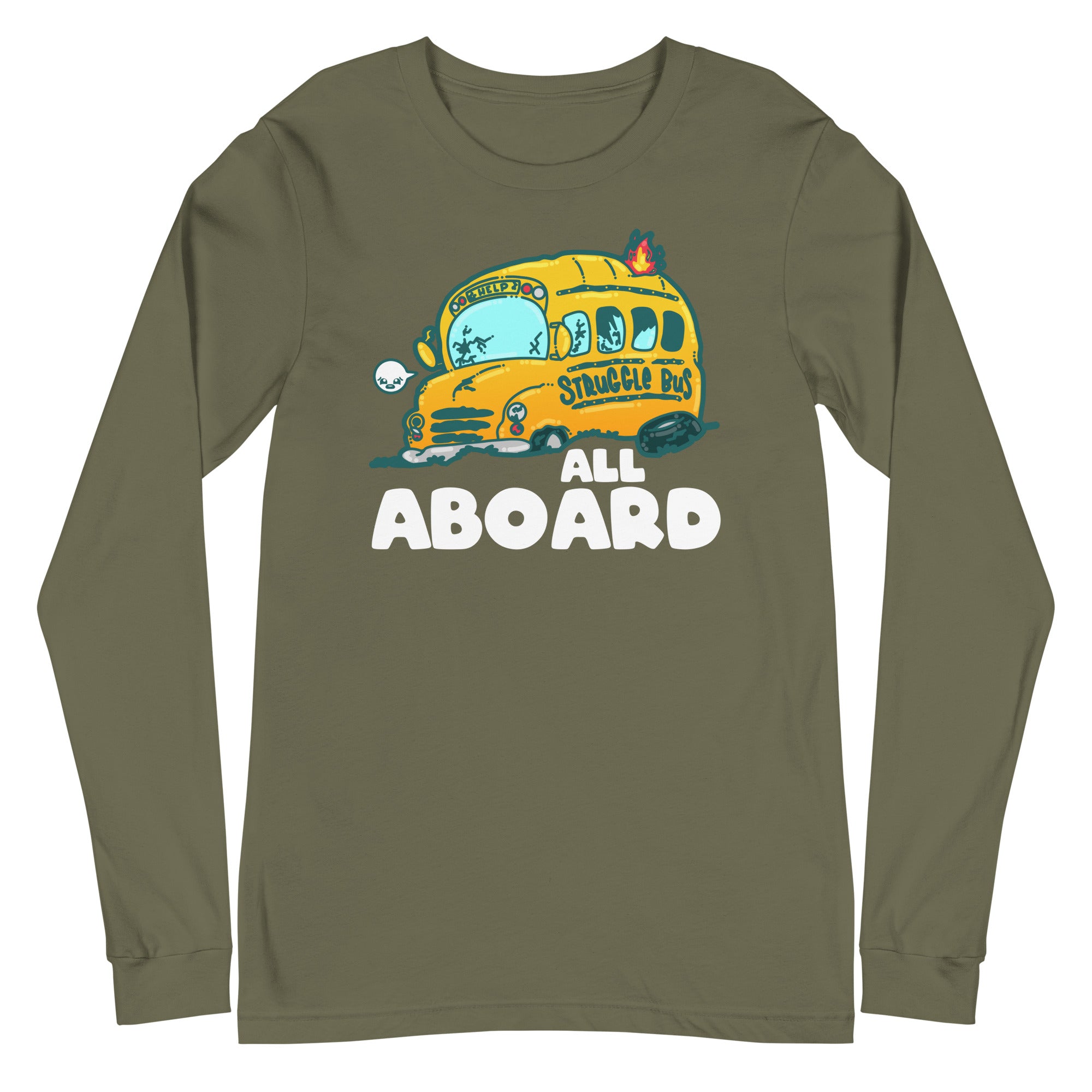 ALL ABOARD THE STRUGGLE BUS - Modified Long Sleeve Tee - ChubbleGumLLC