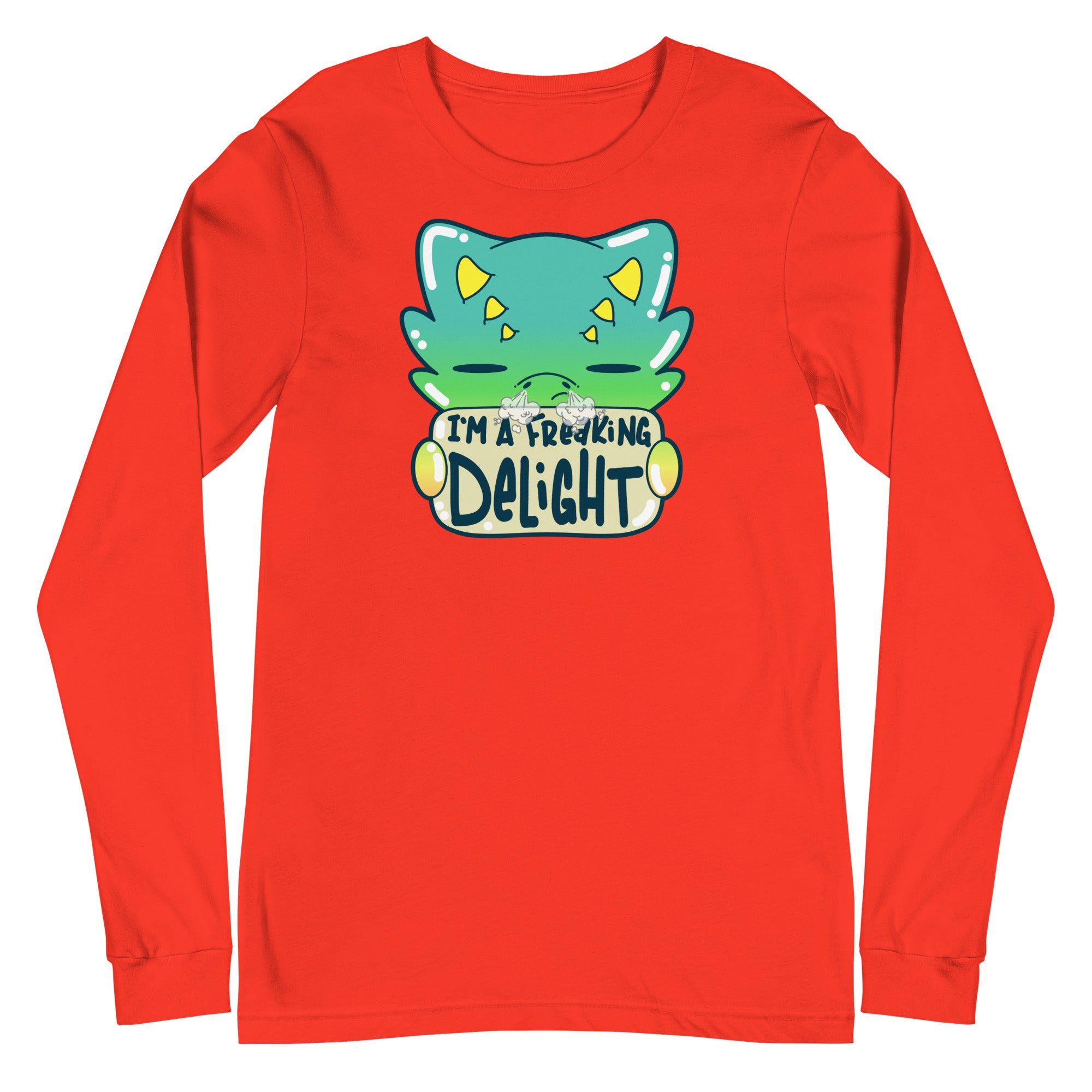 I AM A FREAKING DELIGHT - Long Sleeve Tee - ChubbleGumLLC