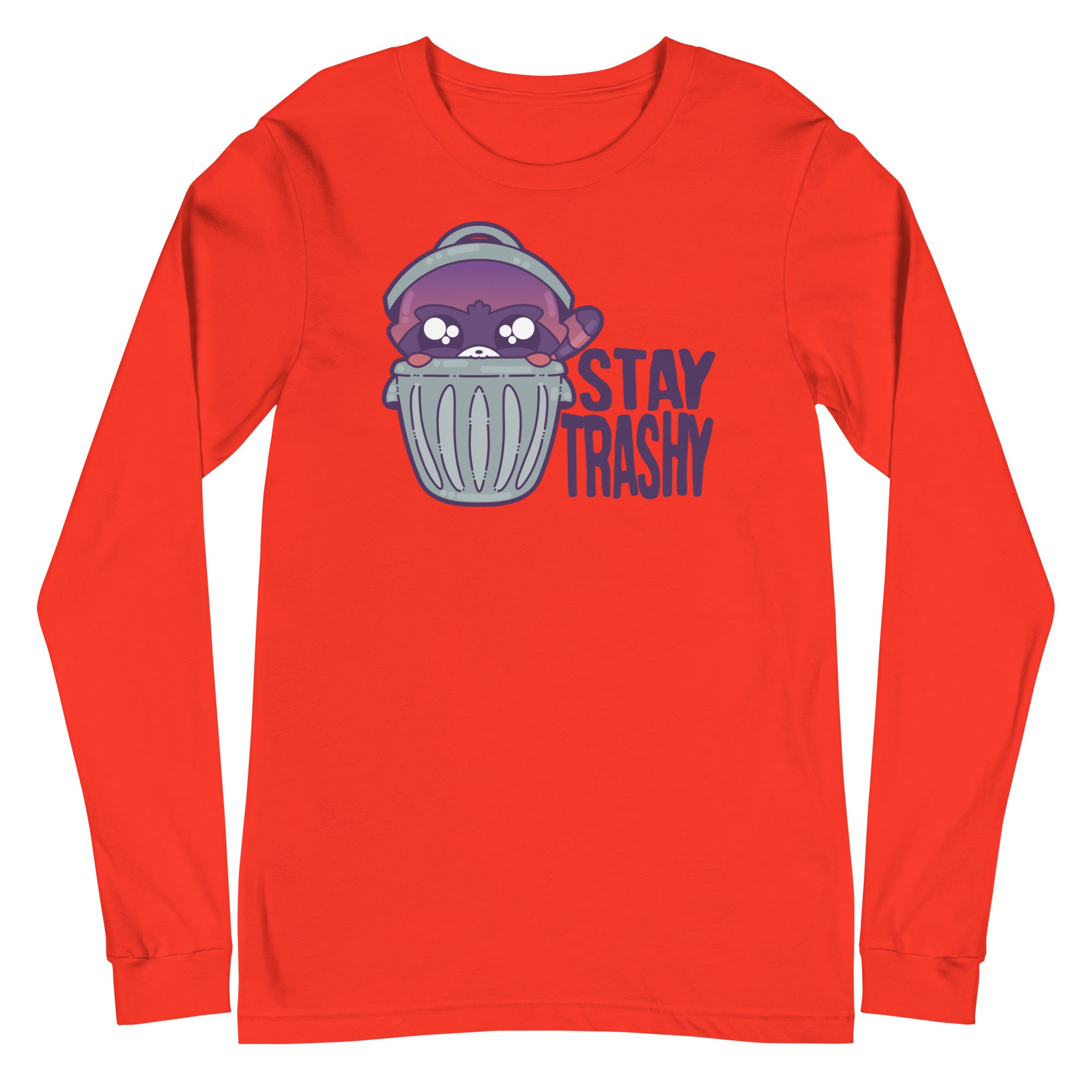 STAY TRASHY - Long Sleeve Tee