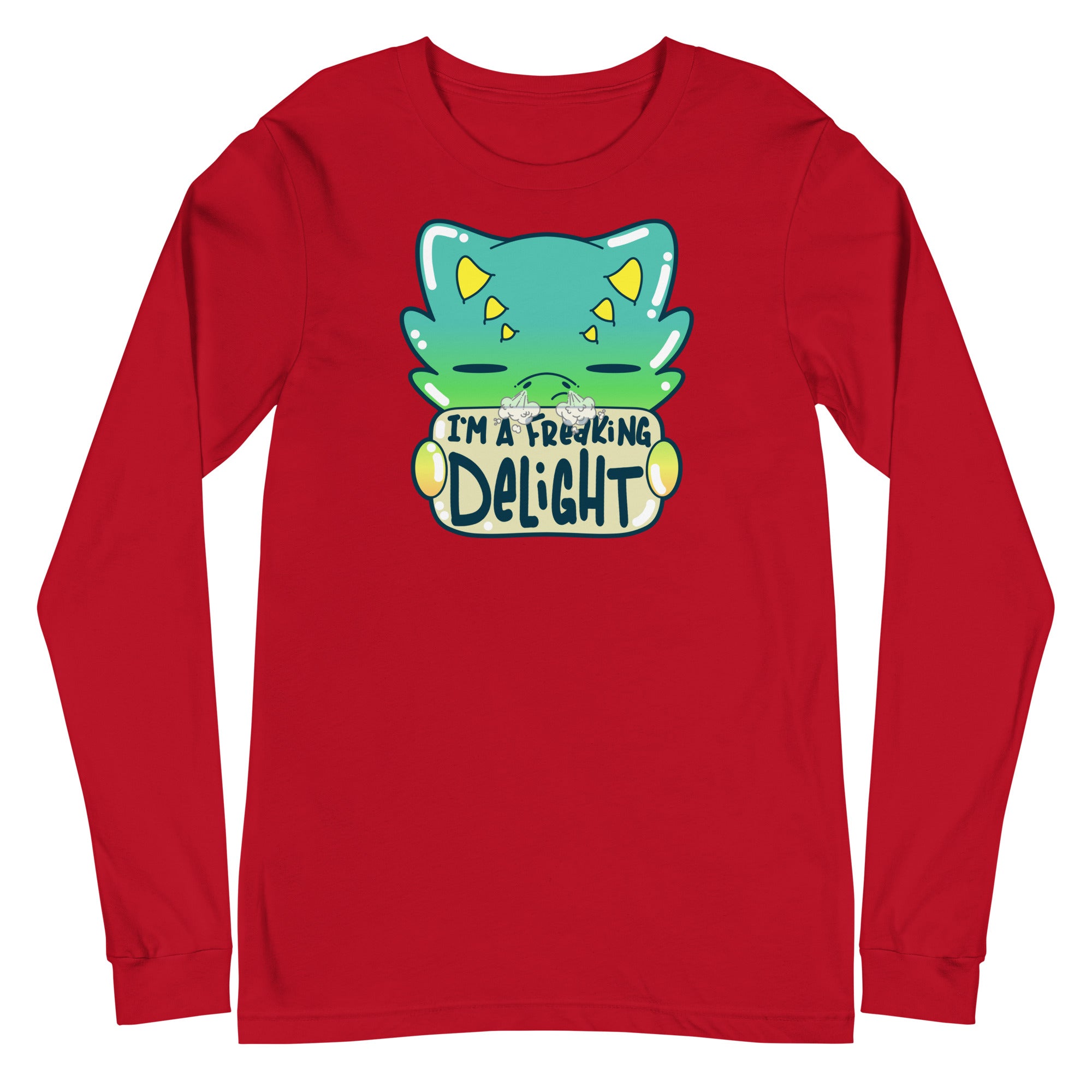 I AM A FREAKING DELIGHT - Long Sleeve Tee - ChubbleGumLLC