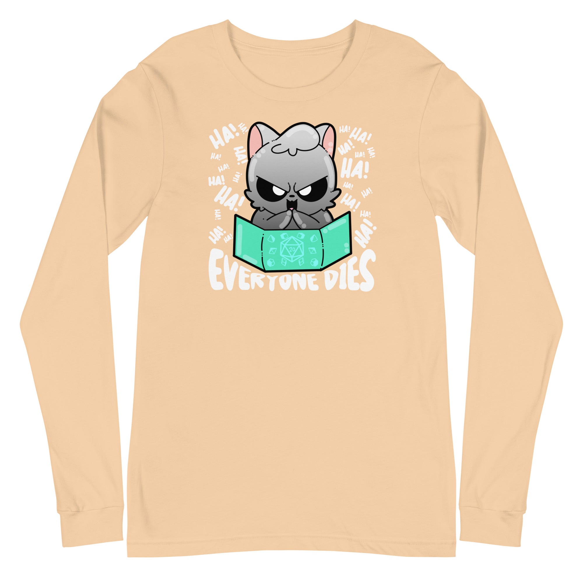 EVERYONE DIES - Long Sleeve Tee - ChubbleGumLLC