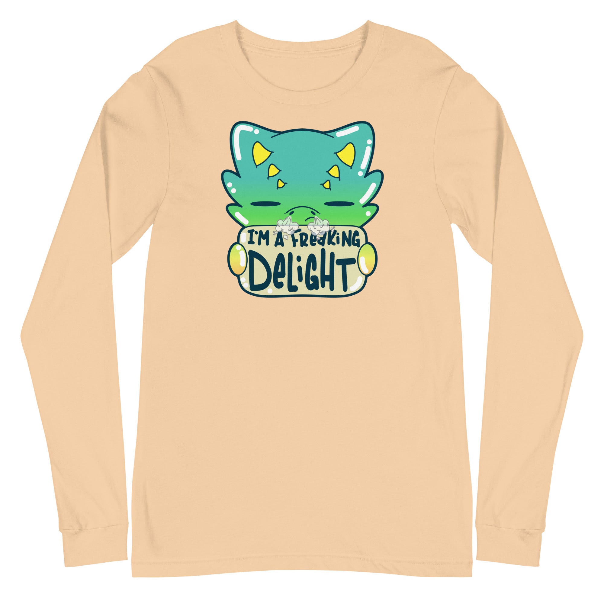 I AM A FREAKING DELIGHT - Long Sleeve Tee - ChubbleGumLLC
