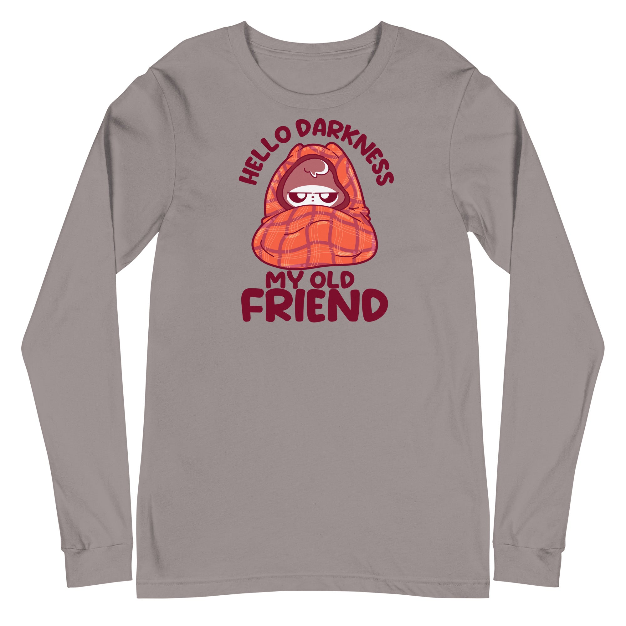 HELLO DARKNESS - Long Sleeve Tee - ChubbleGumLLC