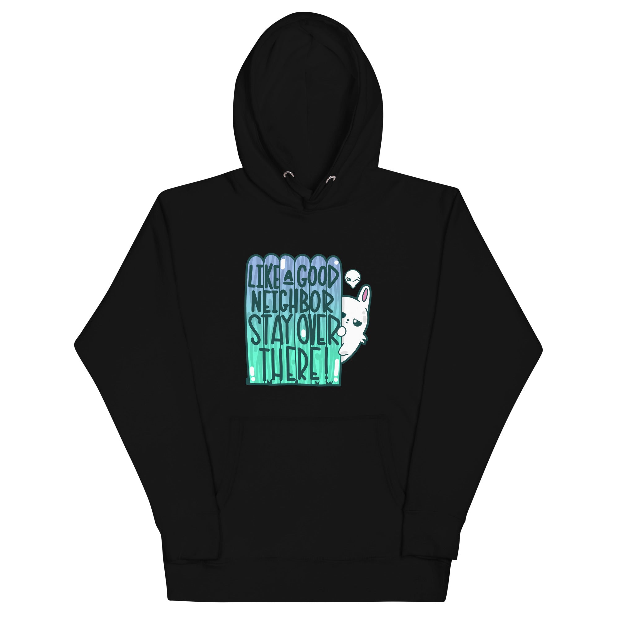 LIKE A GOOD NEIGHBOR - Hoodie - ChubbleGumLLC