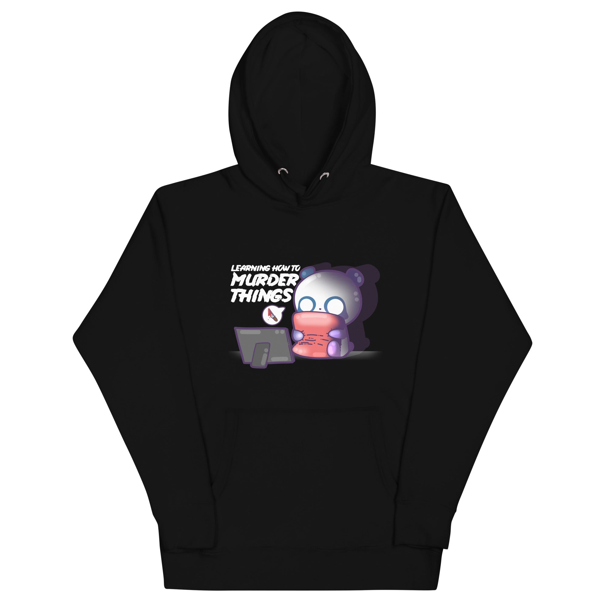 LEARNING HOW TO MURDER THINGS - Hoodie - ChubbleGumLLC