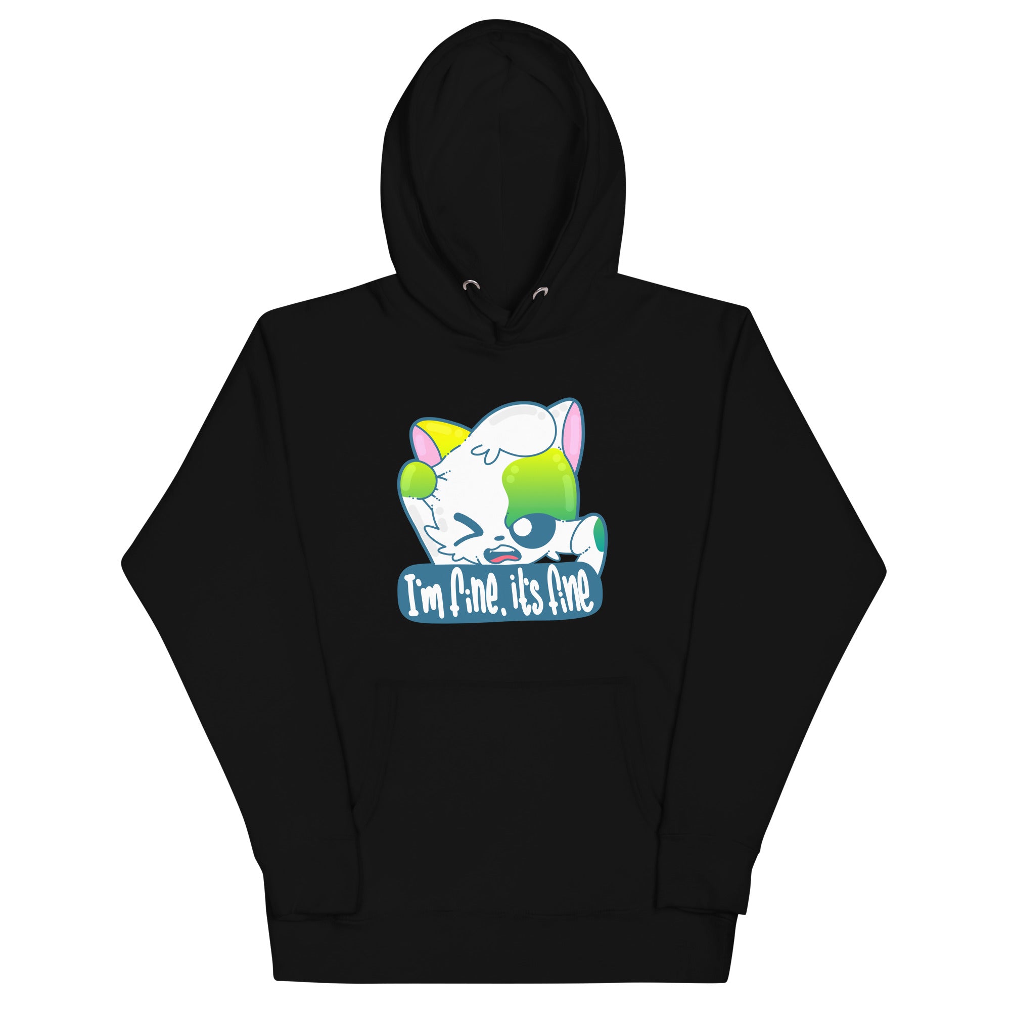 IM FINE ITS FINE - Hoodie - ChubbleGumLLC