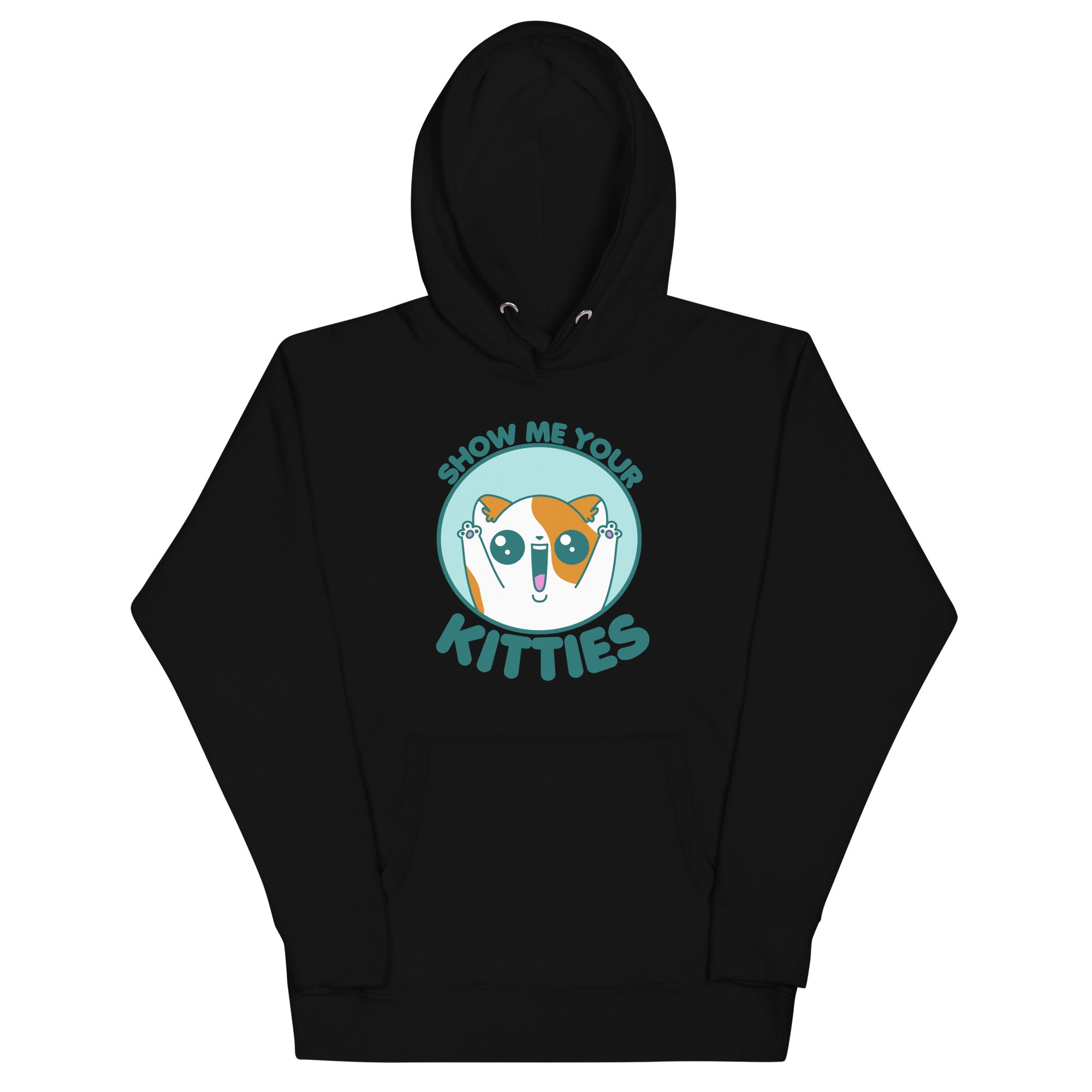 SHOW ME YOUR KITTIES - Hoodie - ChubbleGumLLC