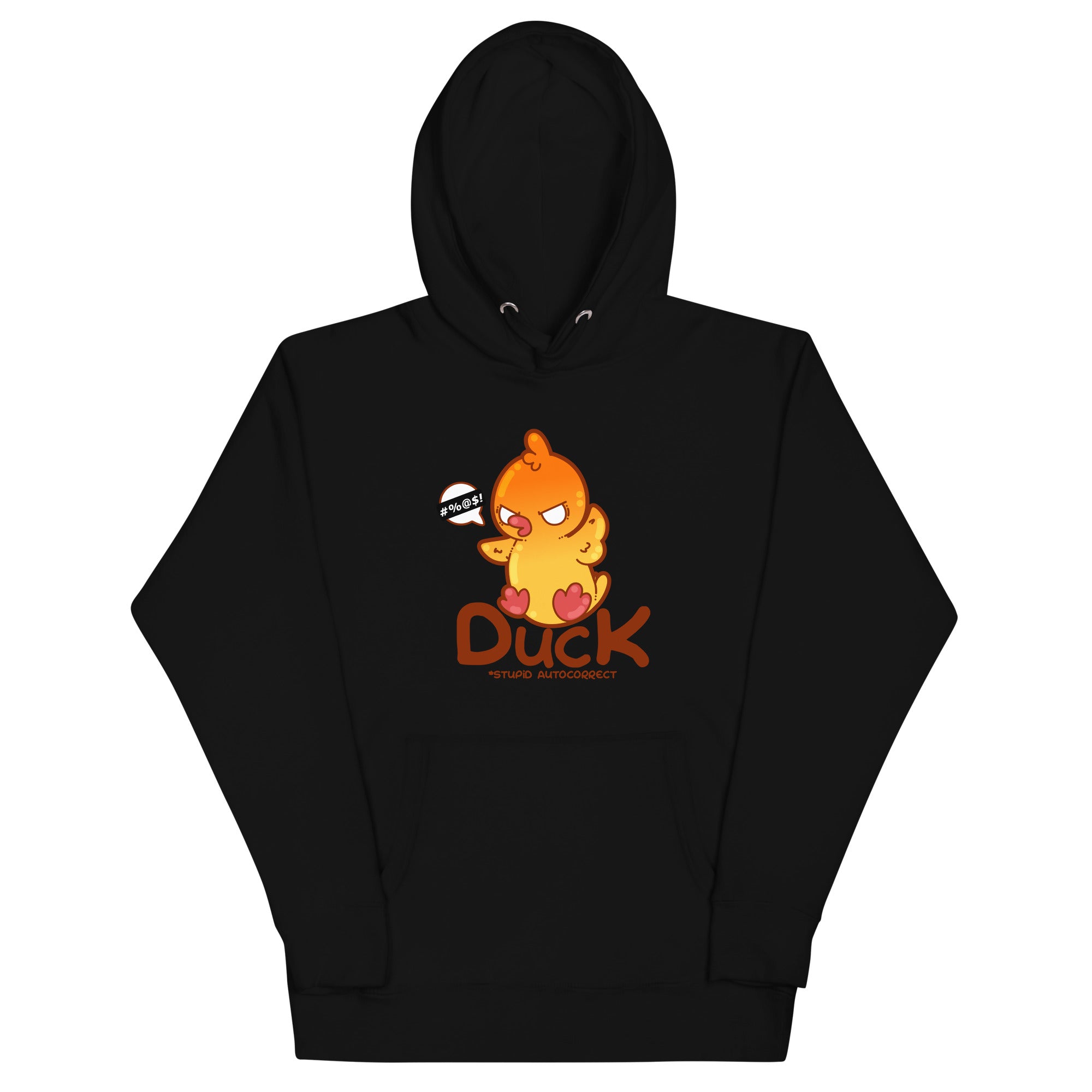 DUCK STUPID AUTOCORRECT - Hoodie - ChubbleGumLLC