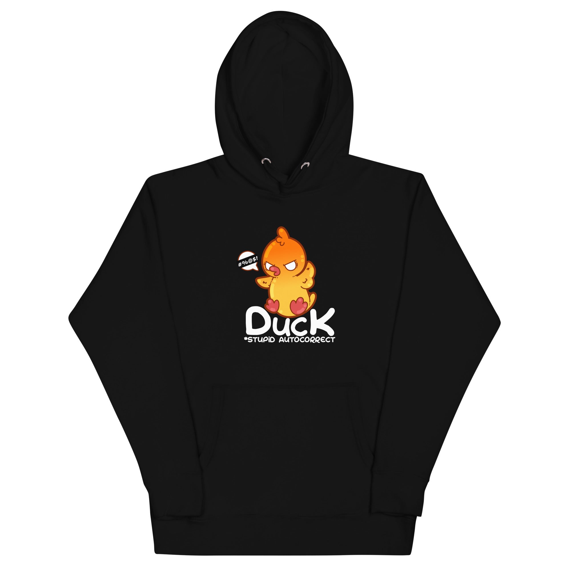 DUCK STUPID AUTOCORRECT - Modded Hoodie - ChubbleGumLLC