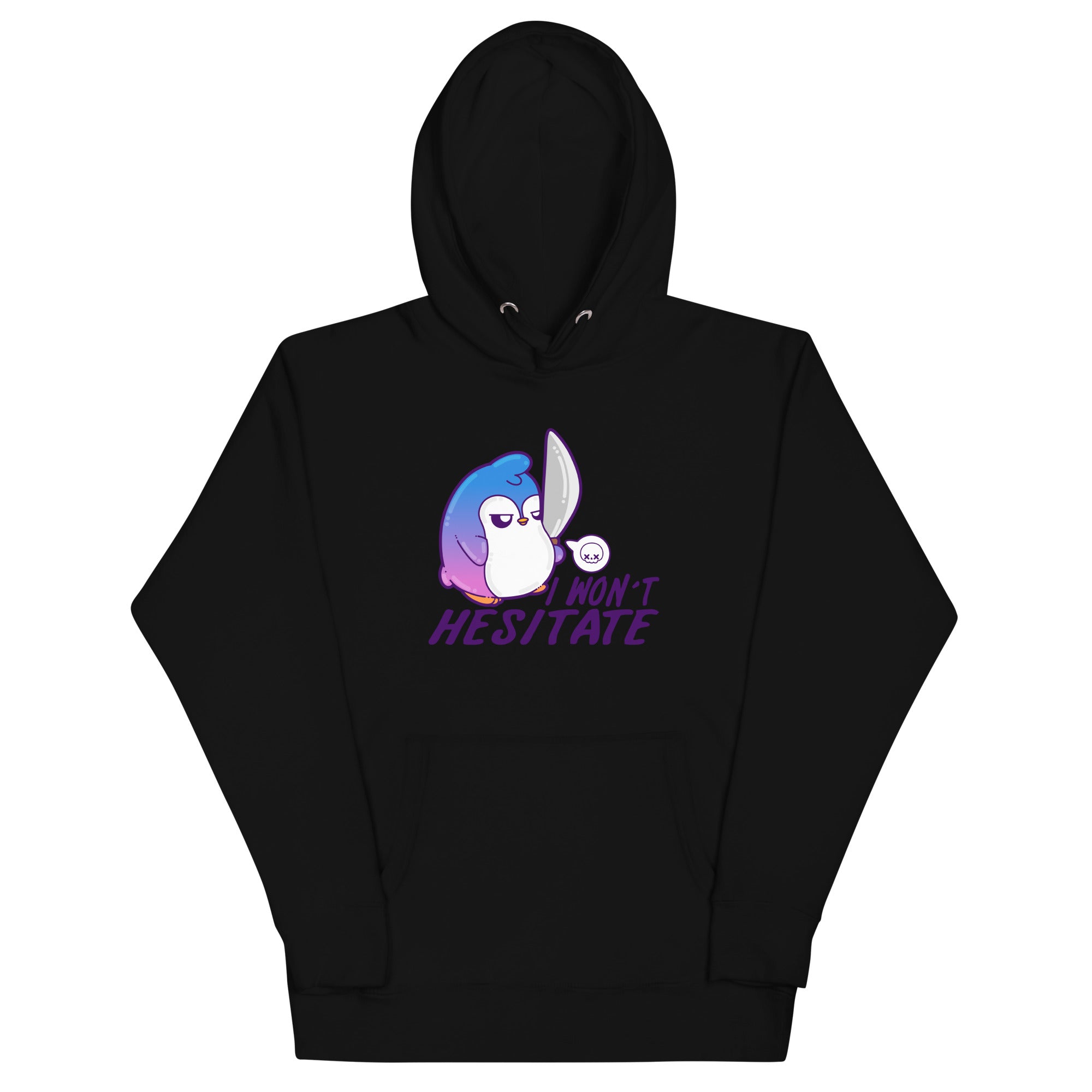 I WONT HESITATE - Hoodie - ChubbleGumLLC