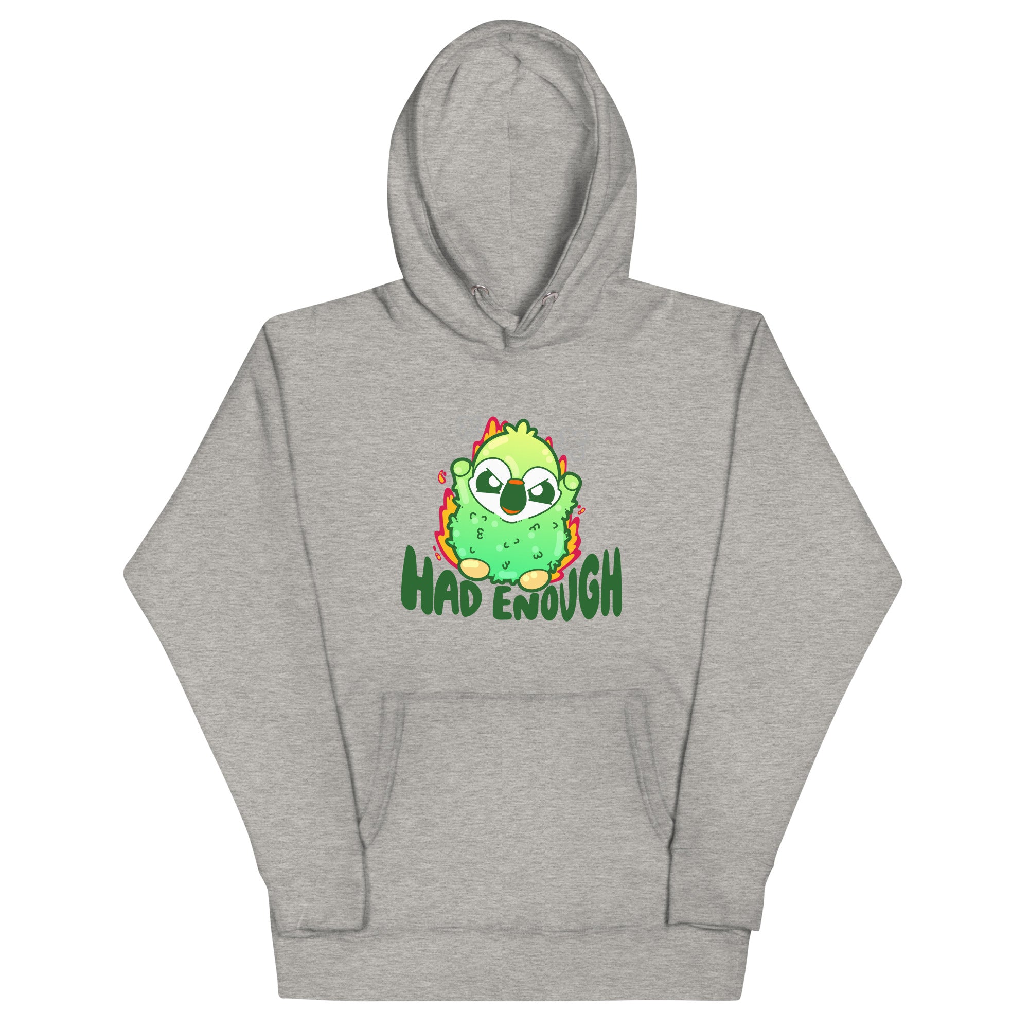 HAD ENOUGH - Hoodie - ChubbleGumLLC