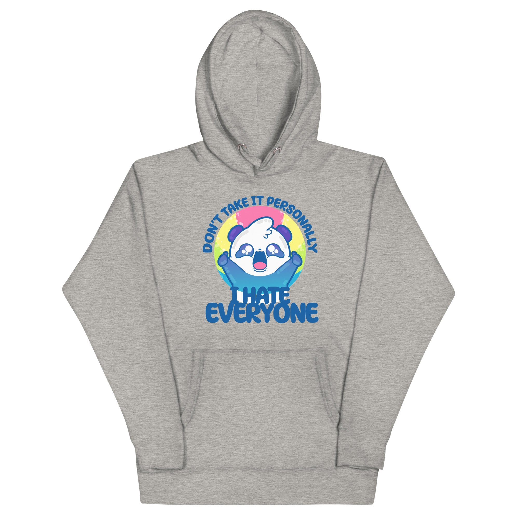 DONT TAKE IT PERSONALLY - Hoodie - ChubbleGumLLC